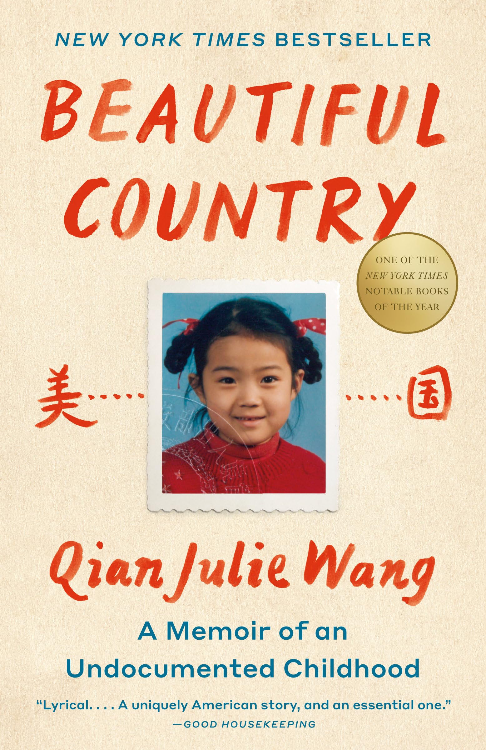 Beautiful Country: A Memoir of an Undocumented Childhood Social Sciences