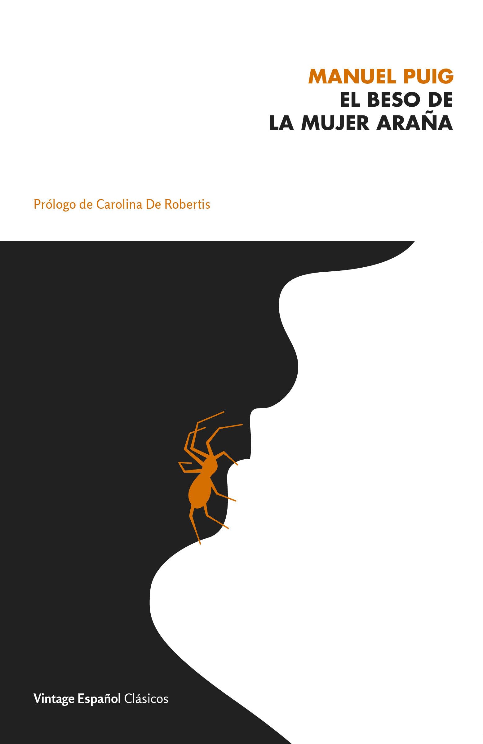 El Beso de la Mujer Araña / The Kiss of the Spider Woman book