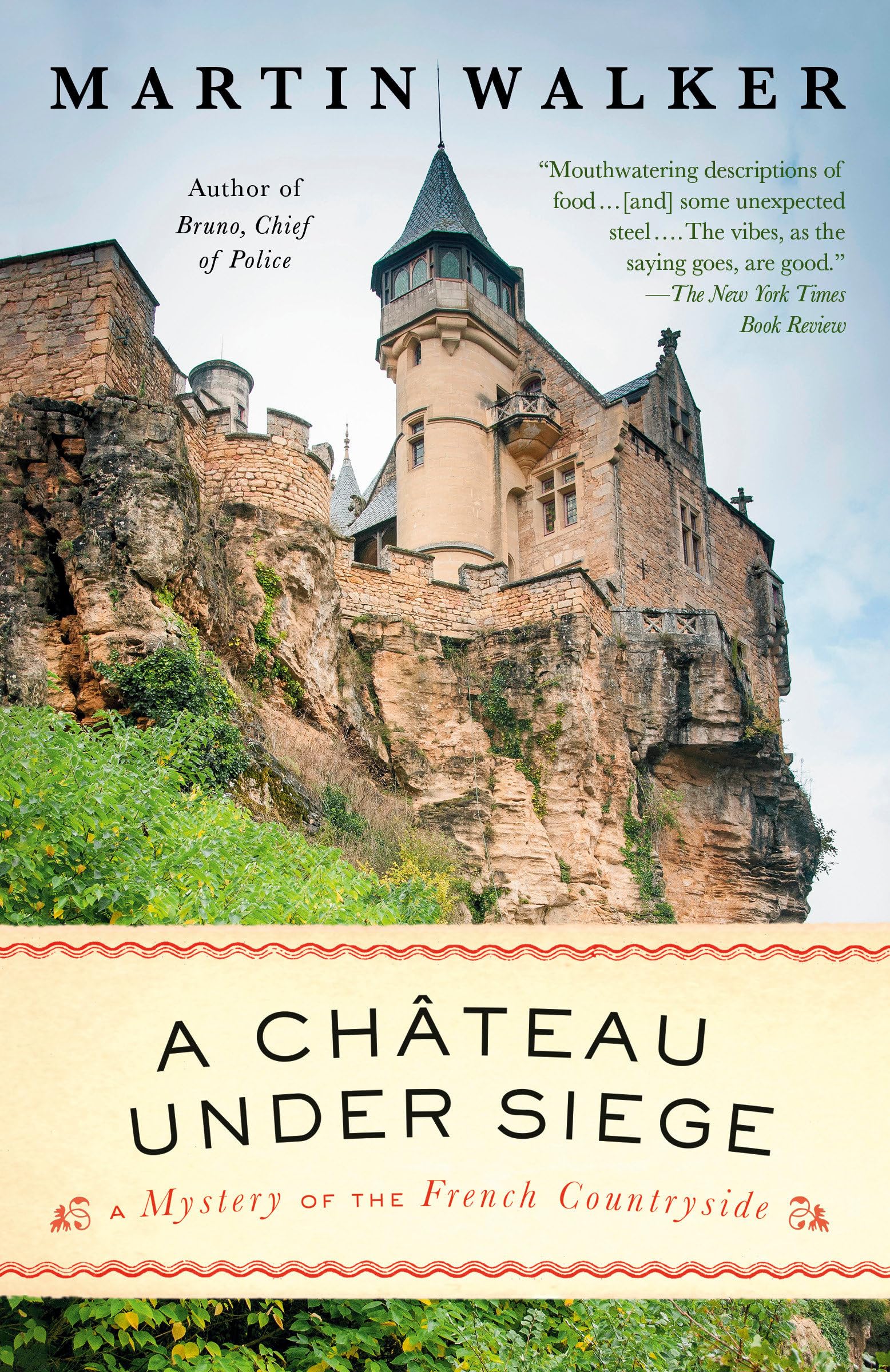A Chateau Under Siege: A Bruno, Chief of Police Novel (Bruno, Chief of Police, 16) Cosy Mystery & Humour