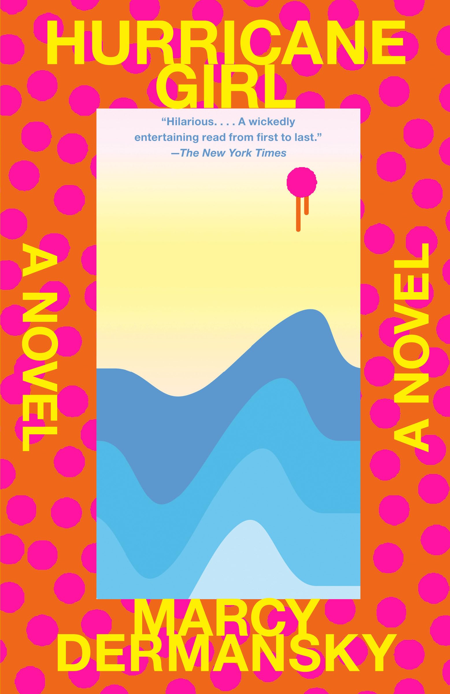 Hurricane Girl: A novel Humour & Satire