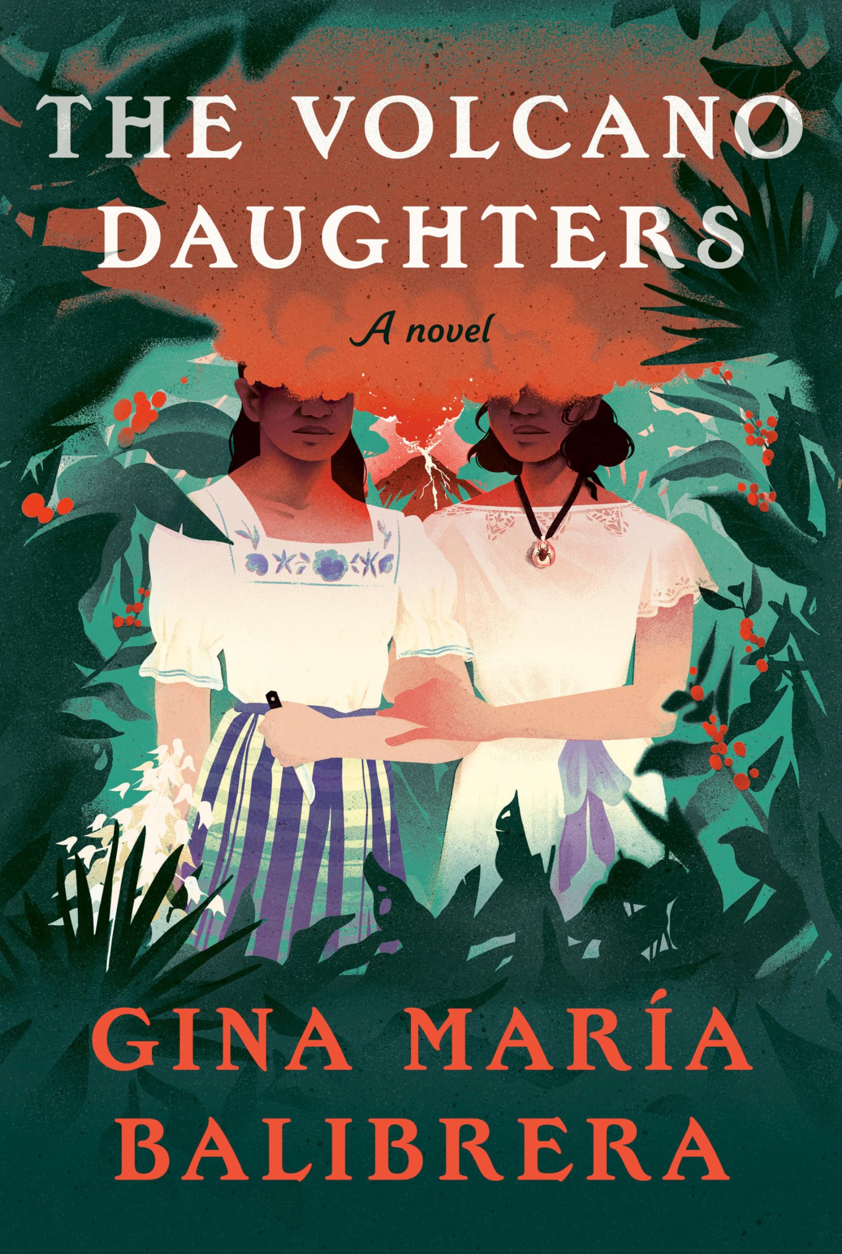 The Volcano Daughters: A Novel Historical Fiction