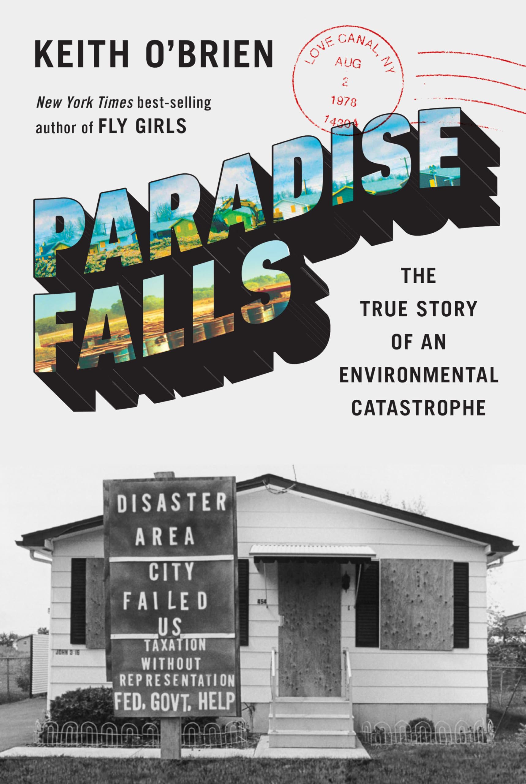 Paradise Falls: The True Story of an Environmental Catastrophe Books