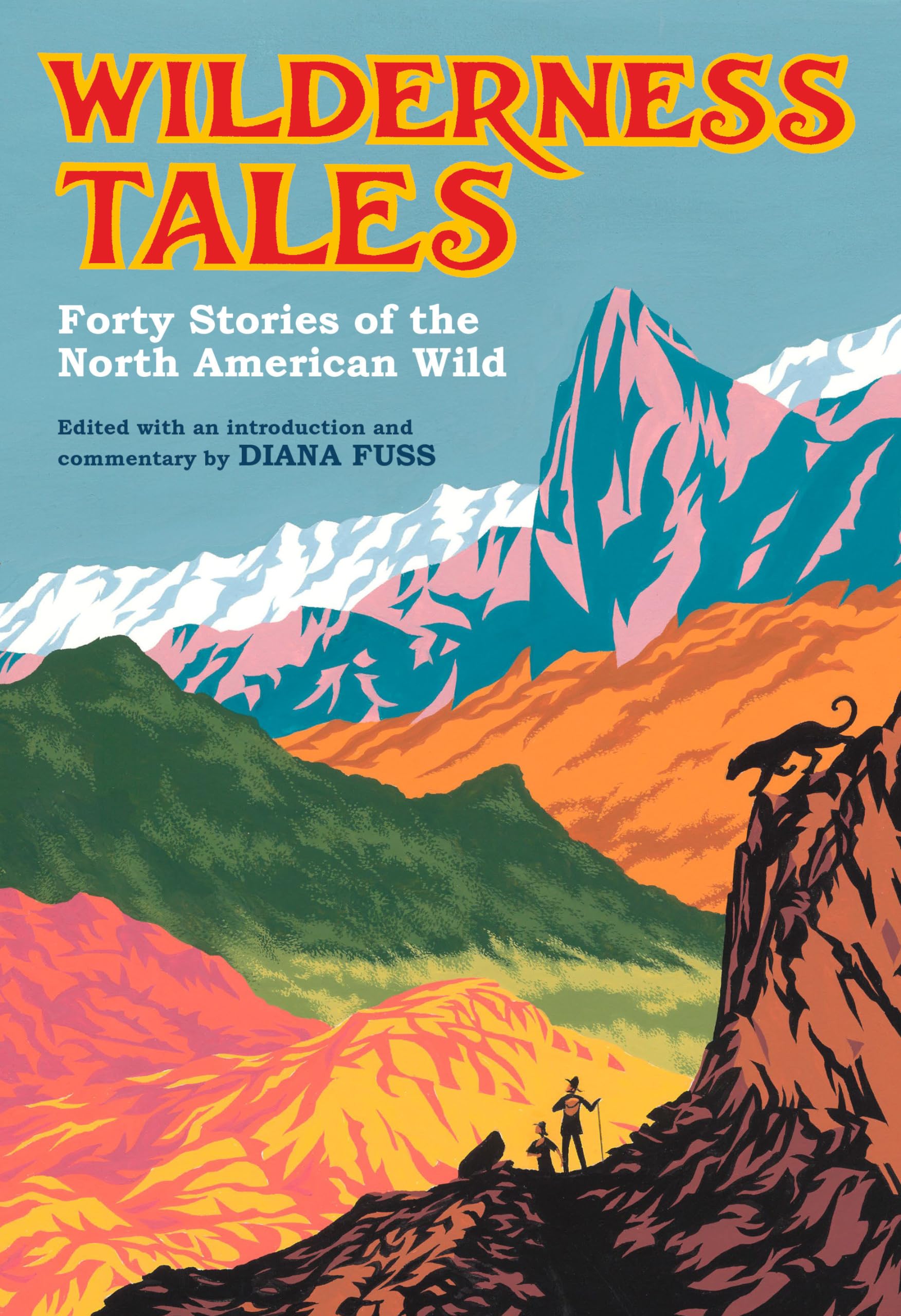 Wilderness Tales: Forty Stories of the North American Wild Contemporary literature Books