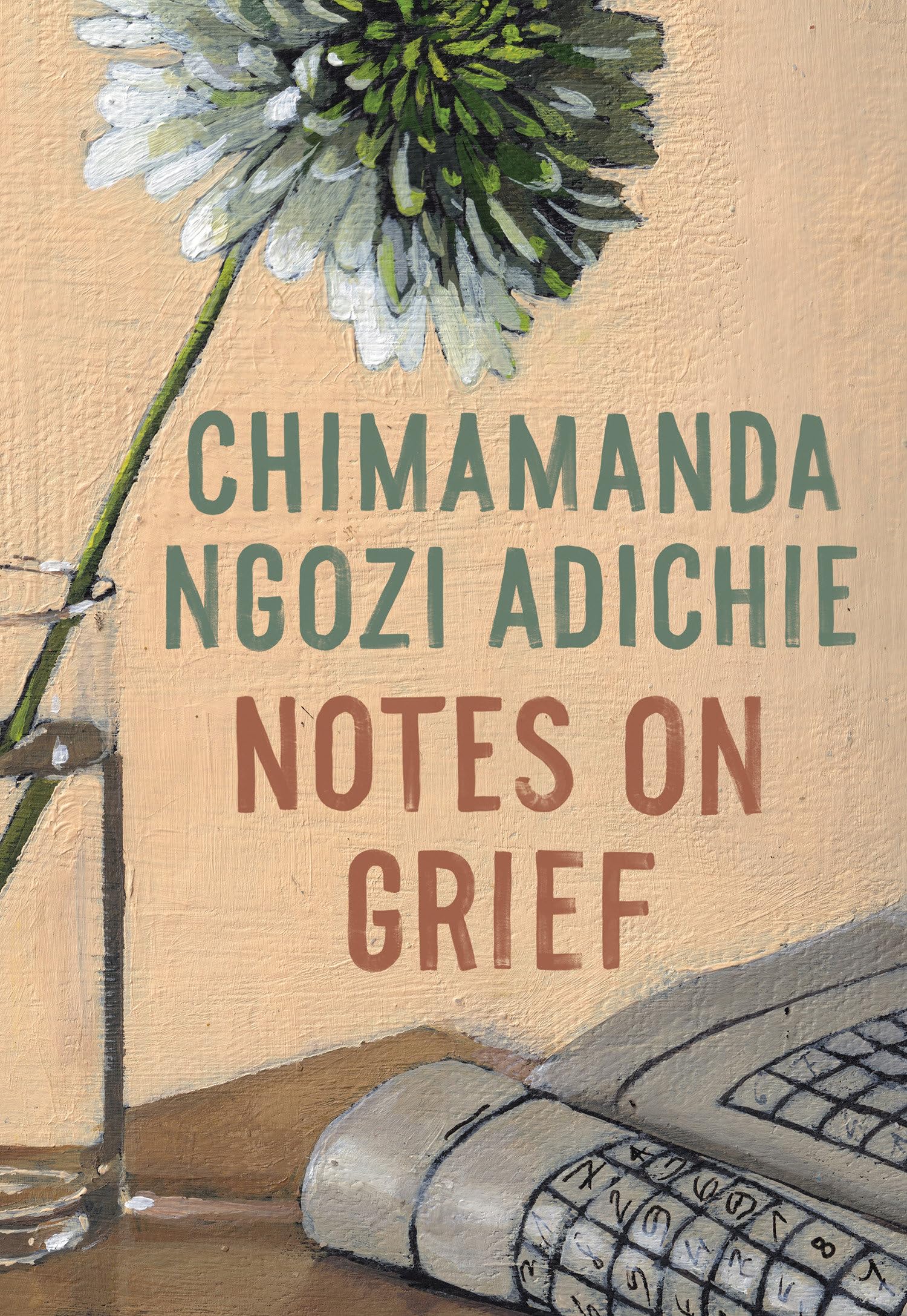 Notes on Grief Social Sciences Books