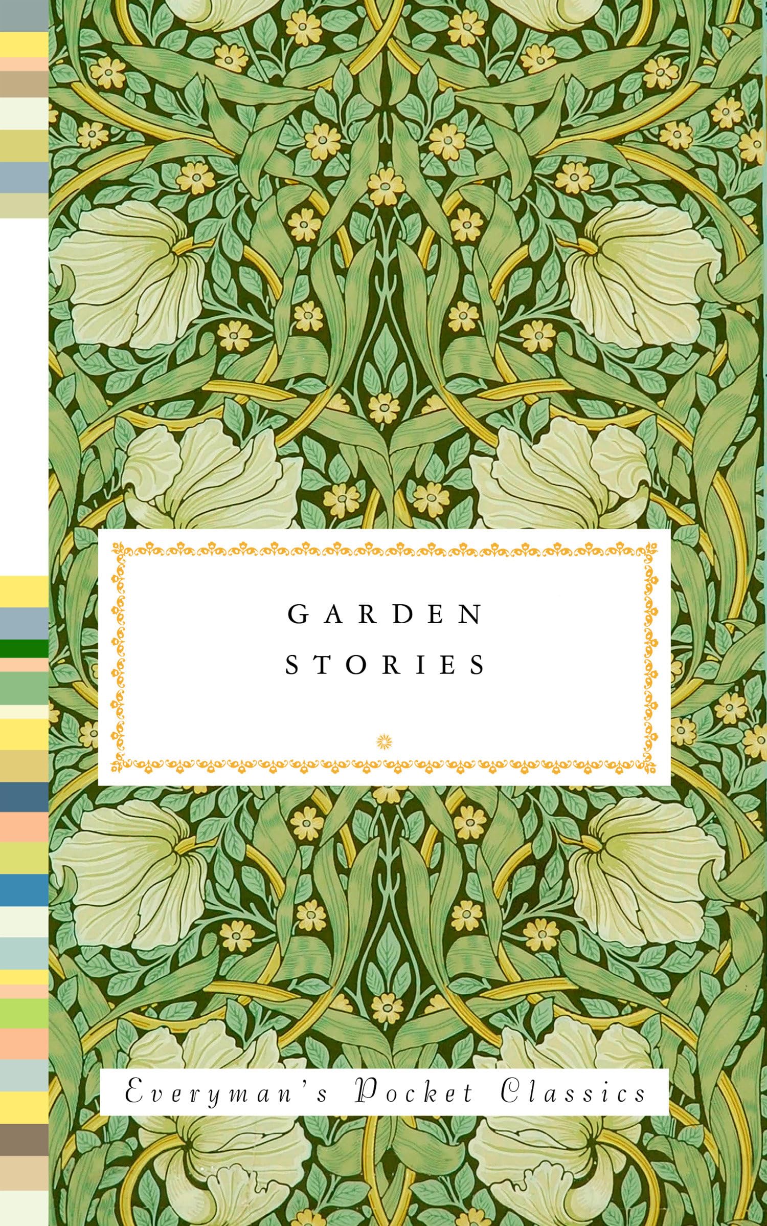 Garden Stories (Everyman's Library Pocket Classics Series) Contemporary literature