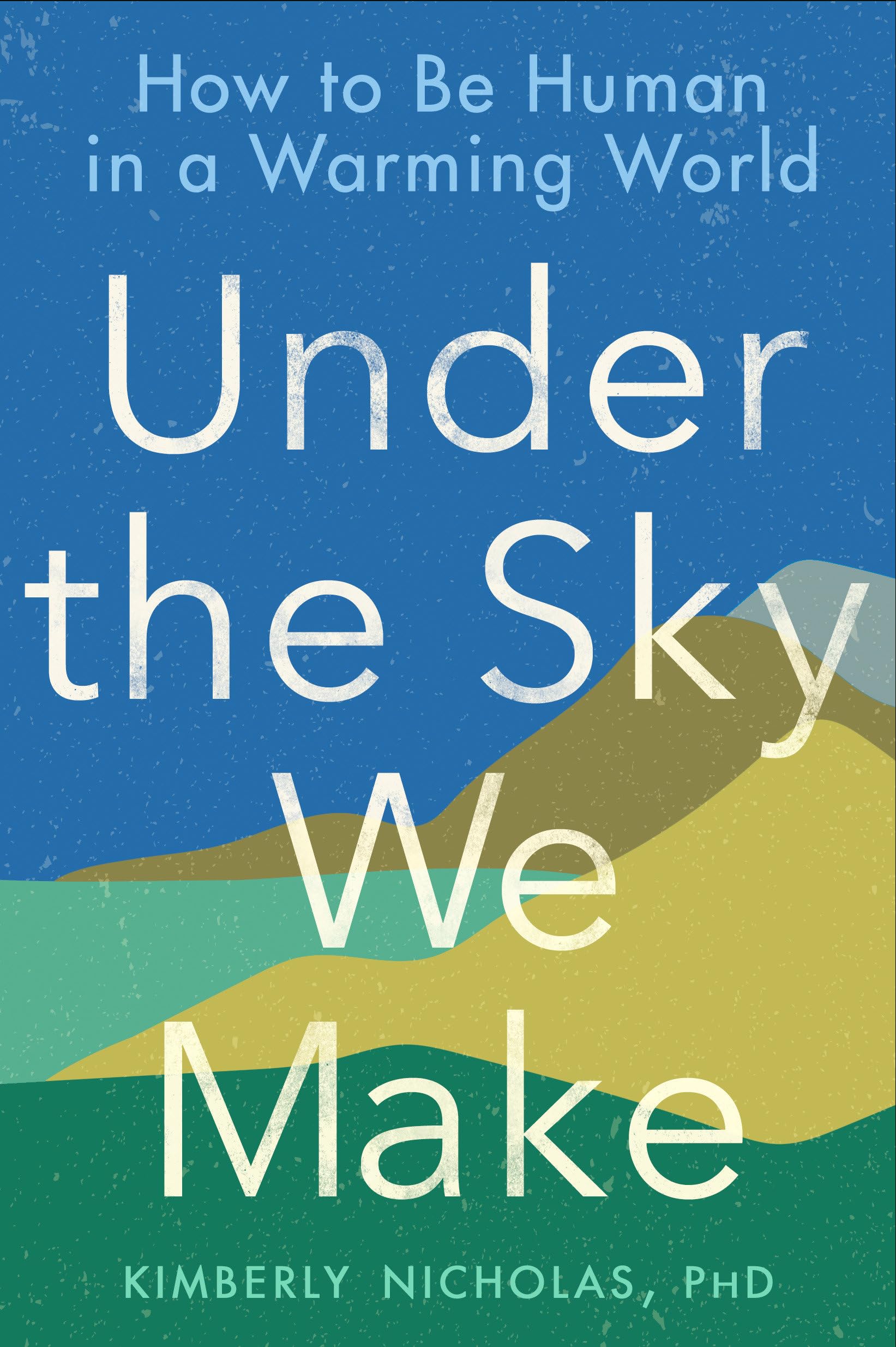 Under the Sky We Make Social Sciences