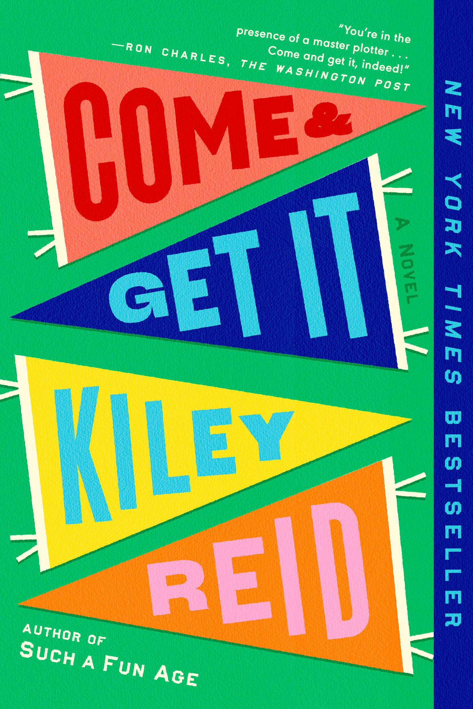 Come and Get It: A GMA Book Club Pick Contemporary literature