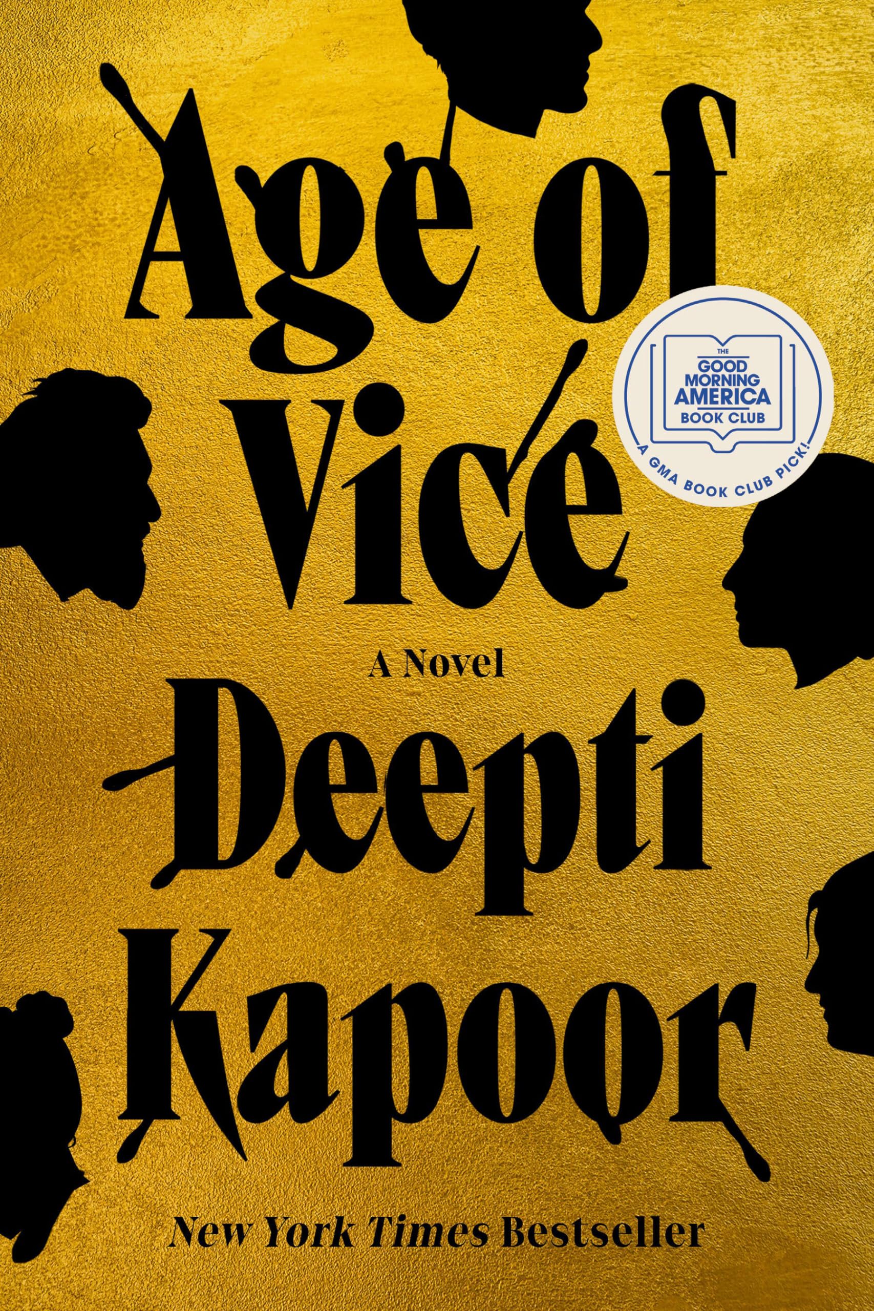 Age of Vice: A GMA Book Club Pick (a Novel) Contemporary literature