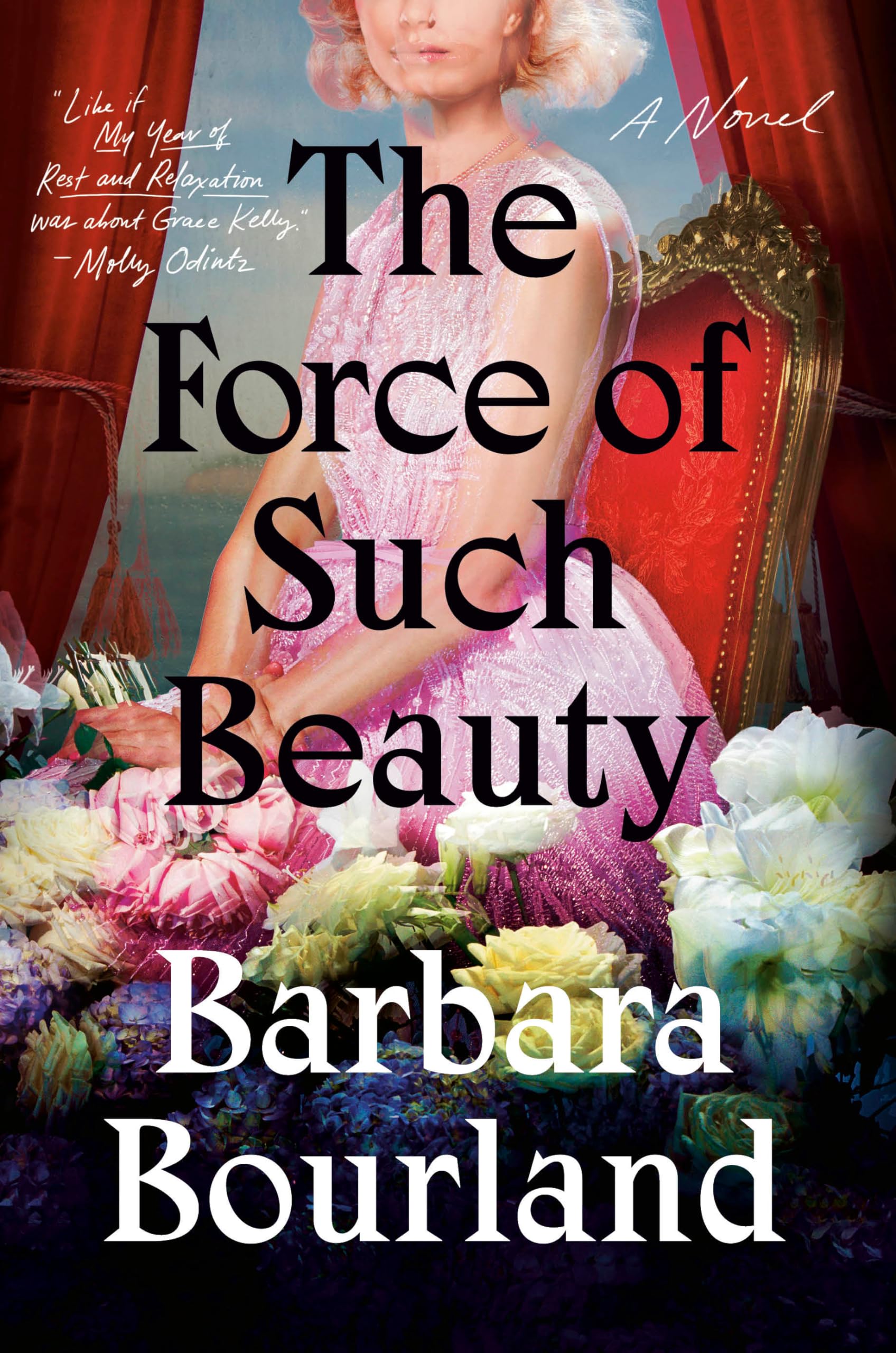 The Force of Such Beauty: A Novel Contemporary literature