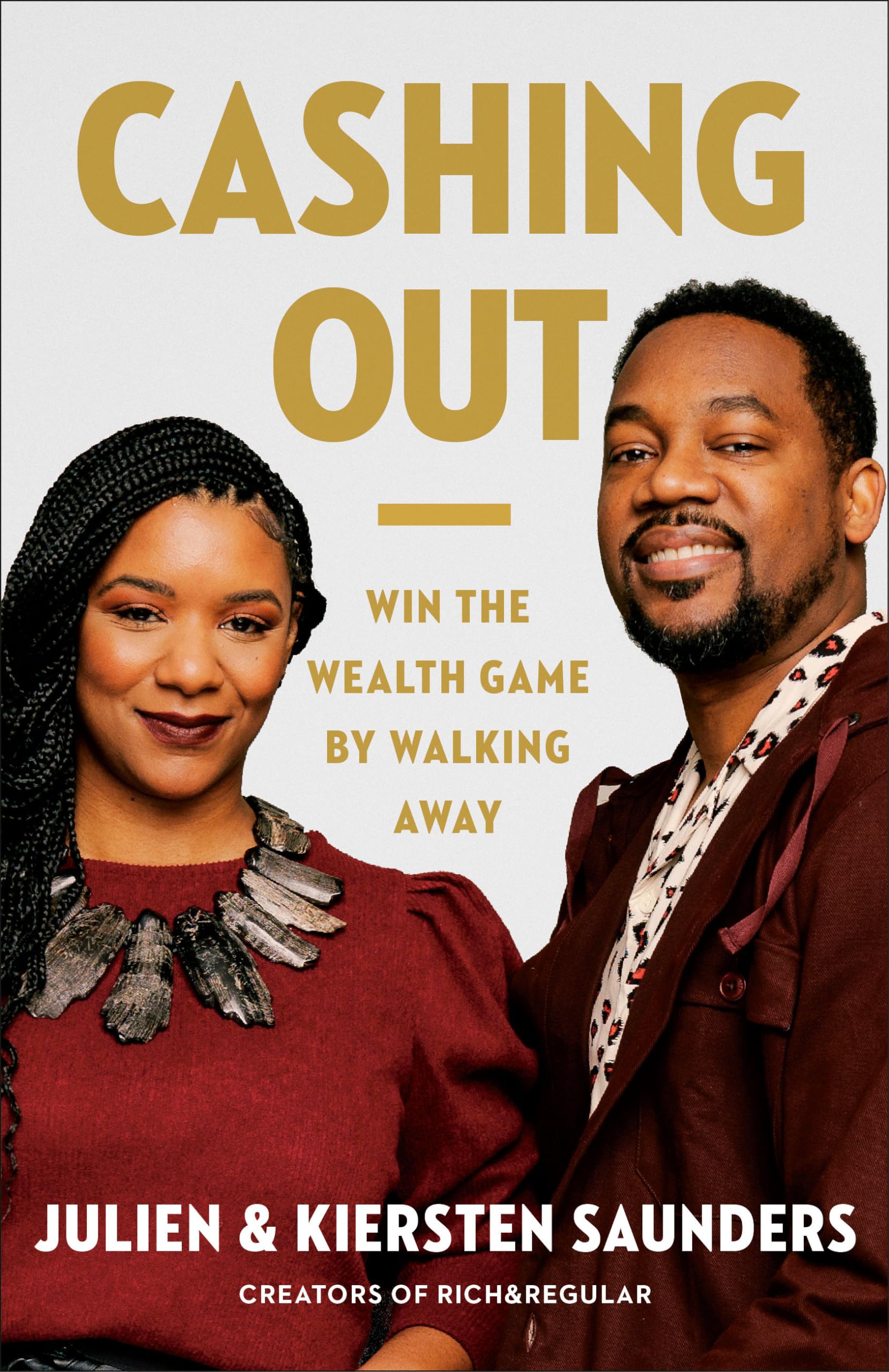 Cashing Out: Win the Wealth Game by Walking Away Business, Finance & Career