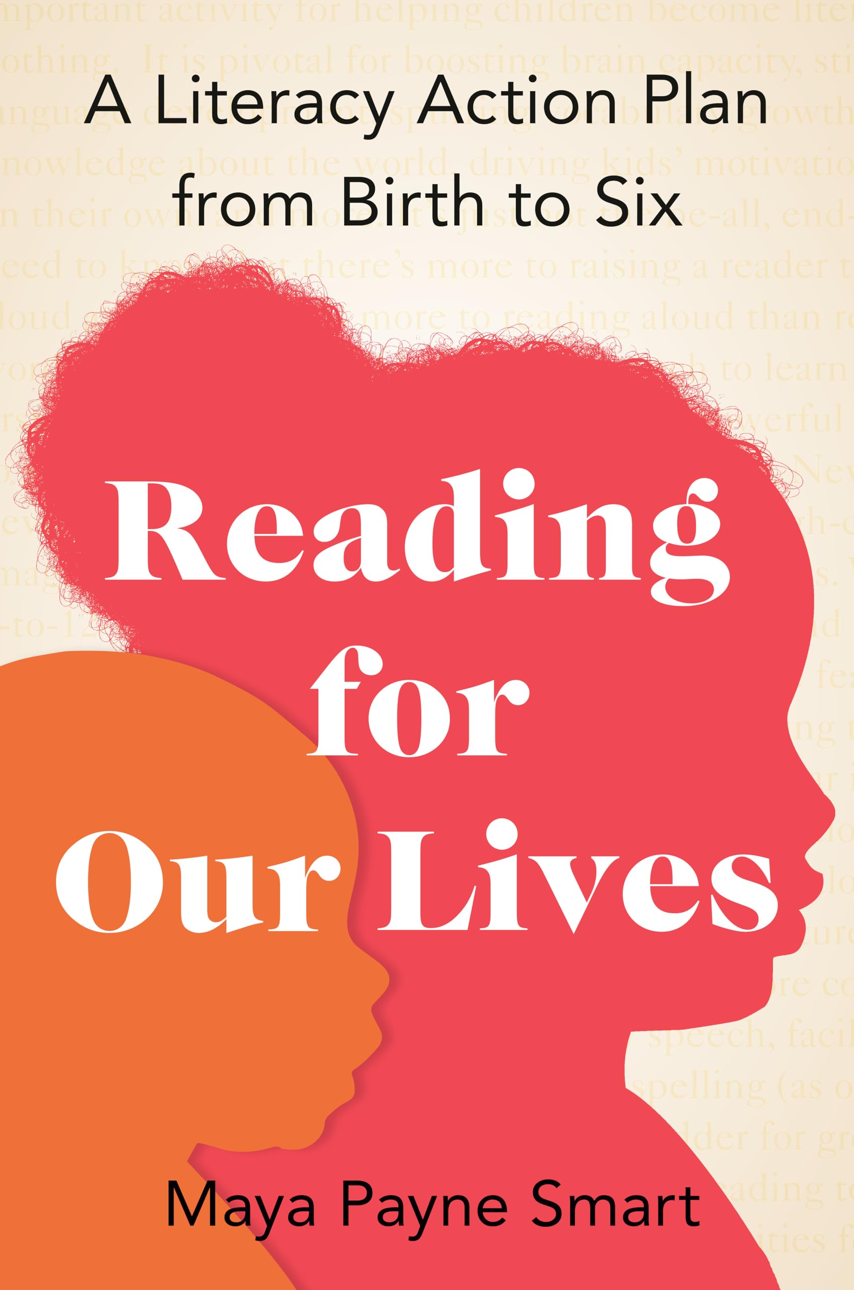 Reading for Our Lives: A Literacy Action Plan from Birth to Six book