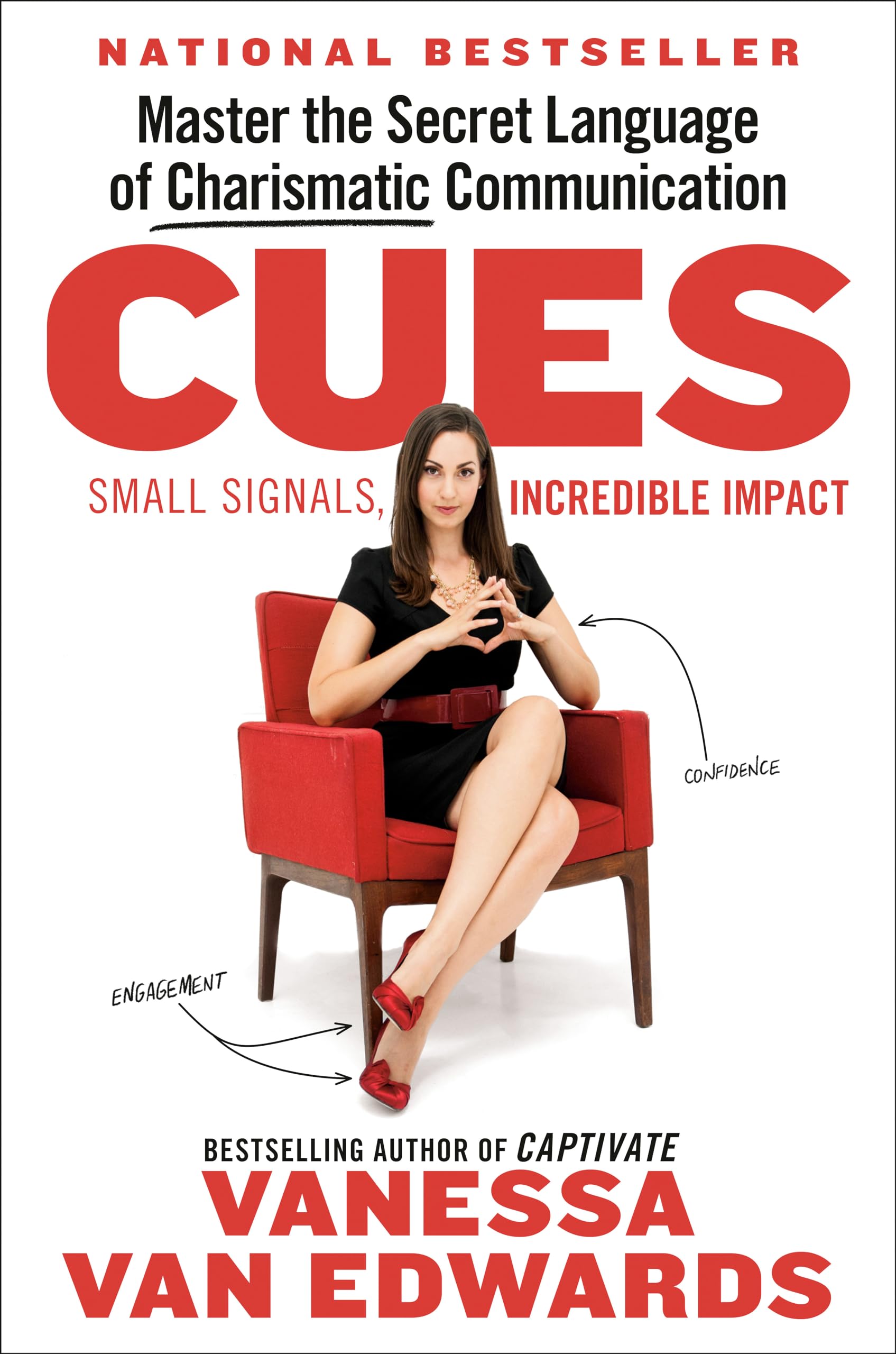 Cues: Master the Secret Language of Charismatic Communication Business, Finance & Career