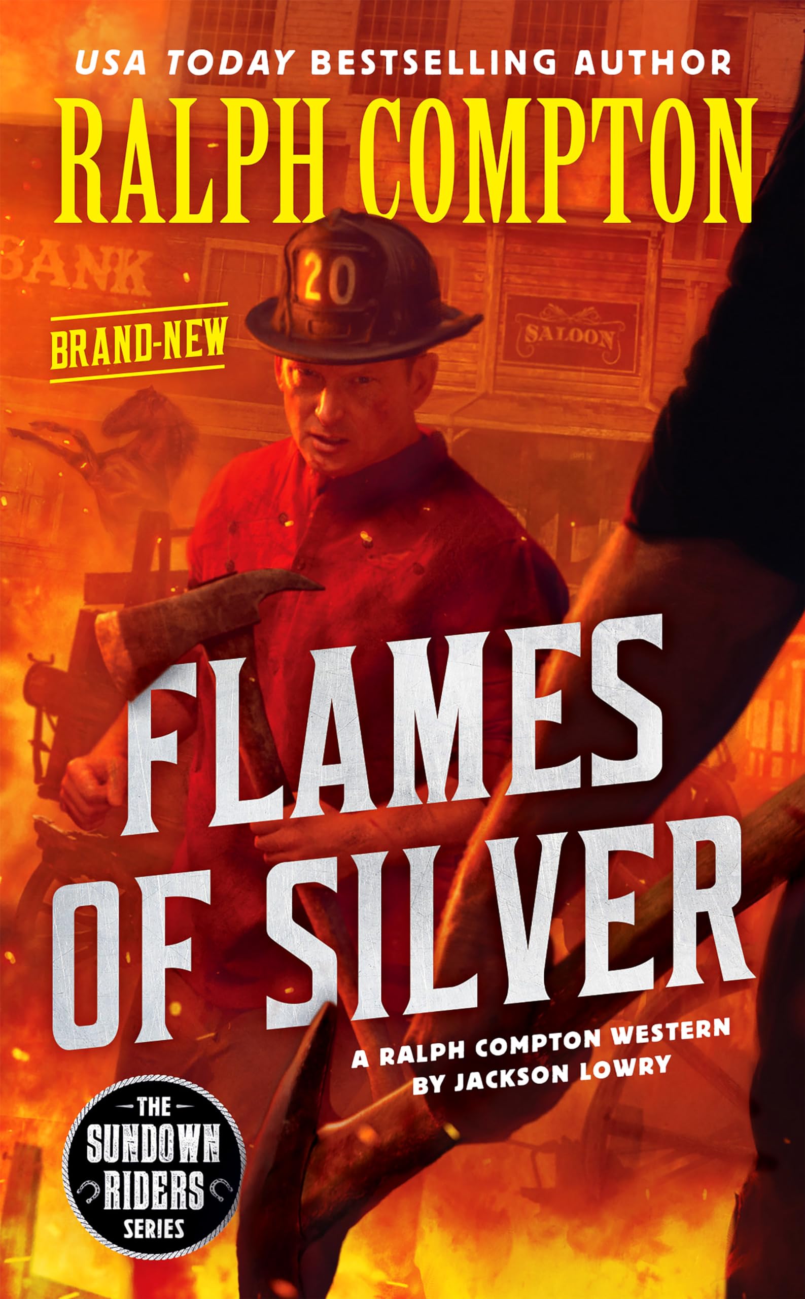 Ralph Compton Flames of Silver (The Sundown Riders Series) Action & Adventure