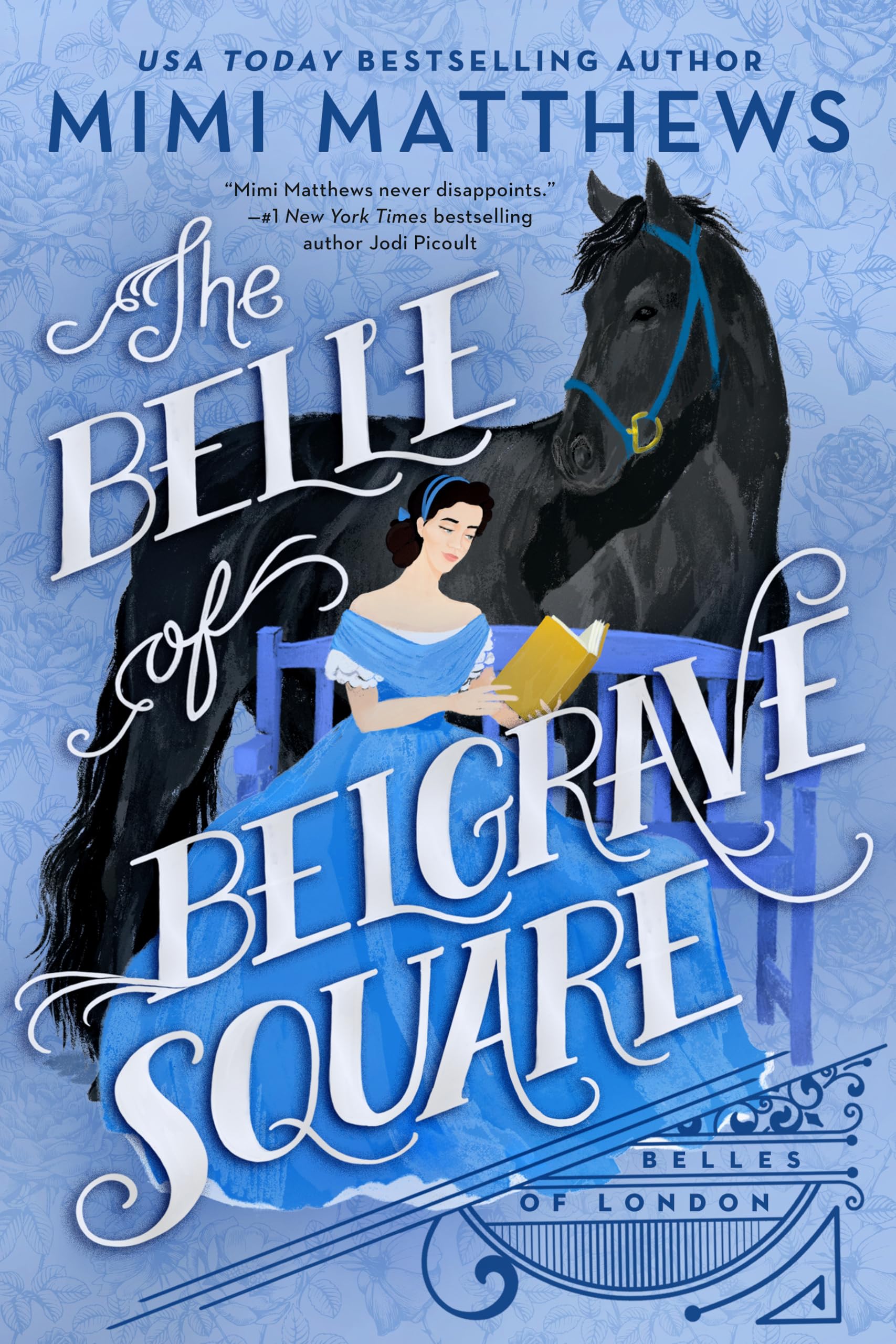 The Belle of Belgrave Square Historical Fiction