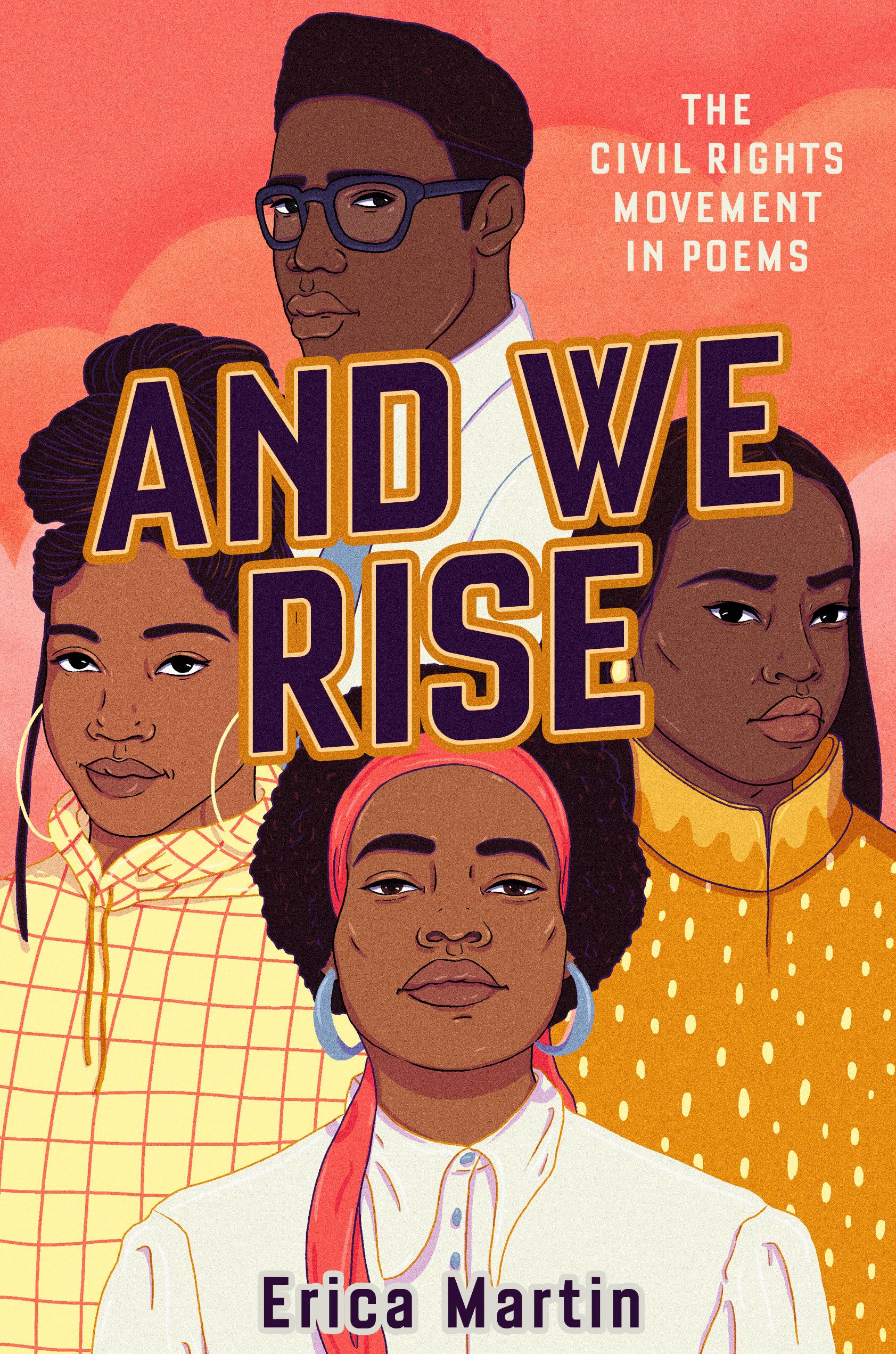 And We Rise: The Civil Rights Movement in Poems Education