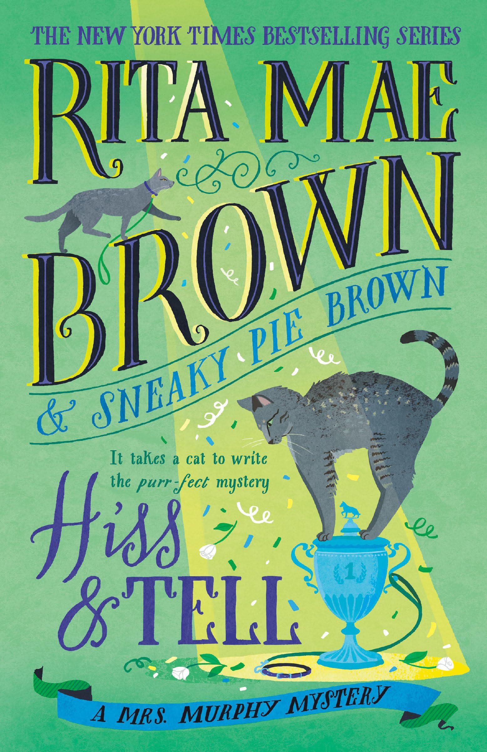 Hiss & Tell: A Mrs. Murphy Mystery Contemporary literature