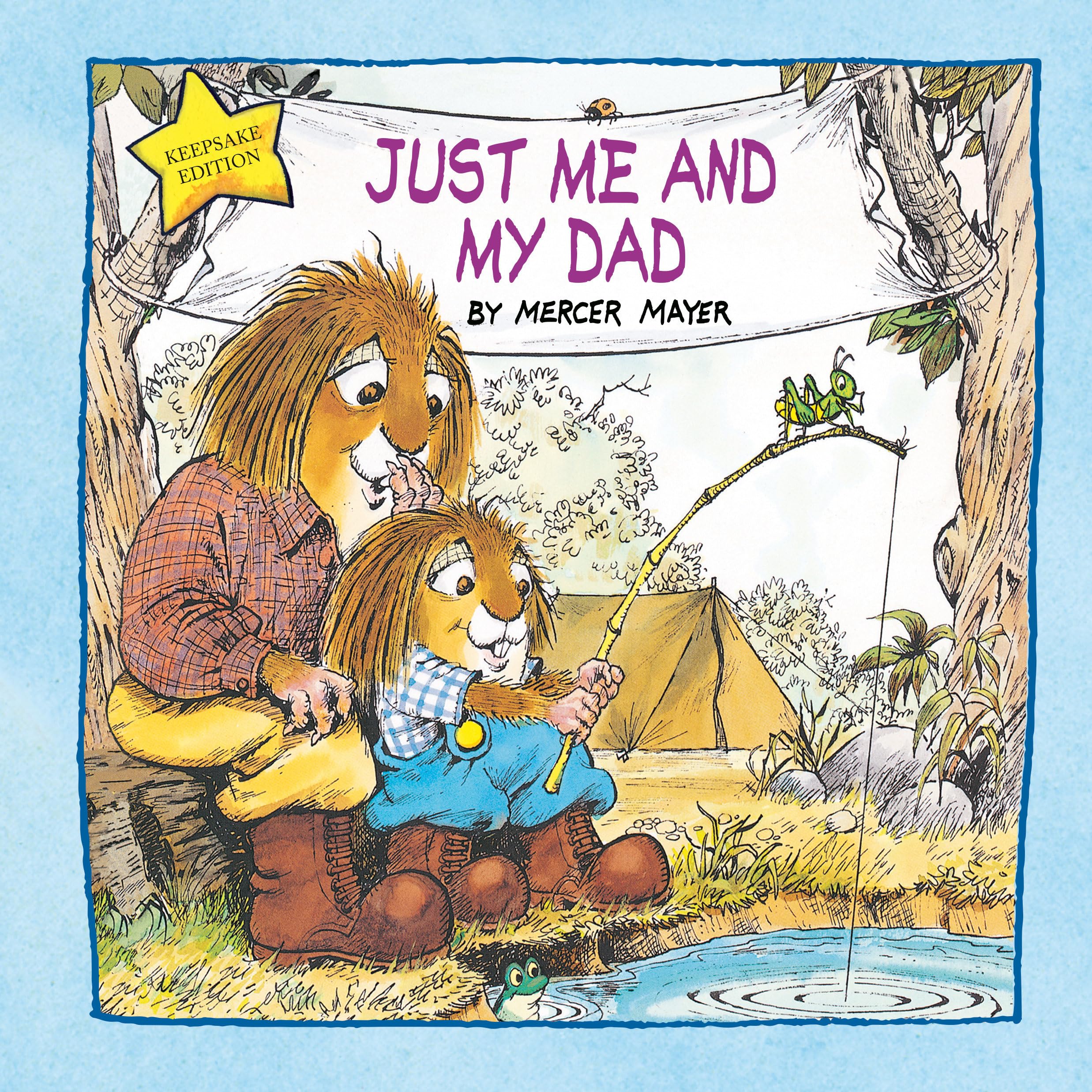 Just Me and My Dad (Little Critter): An Inspirational Gift Book Parents & Children