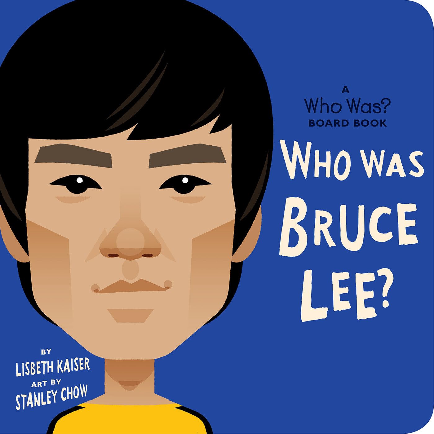 Who Was Bruce Lee?: A Who Was? Board Book (Who Was? Board Books) Parents & Children