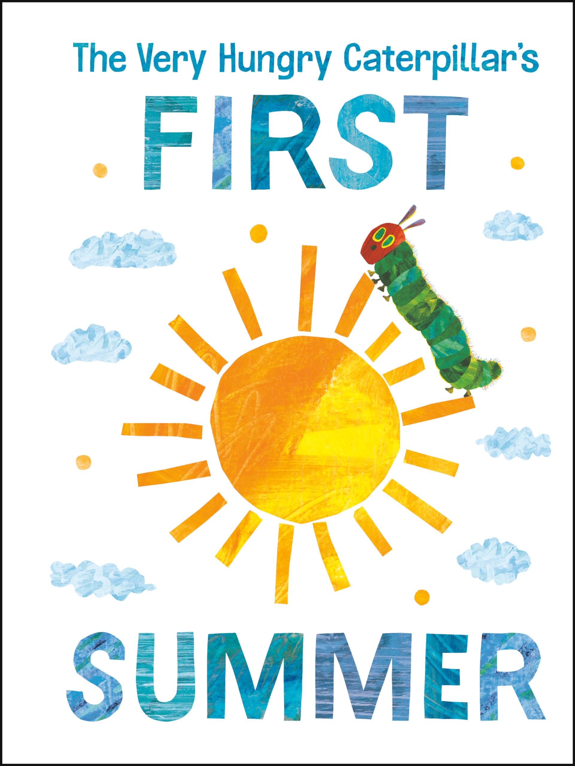 The Very Hungry Caterpillar's First Summer (The World of Eric Carle) Parents & Children