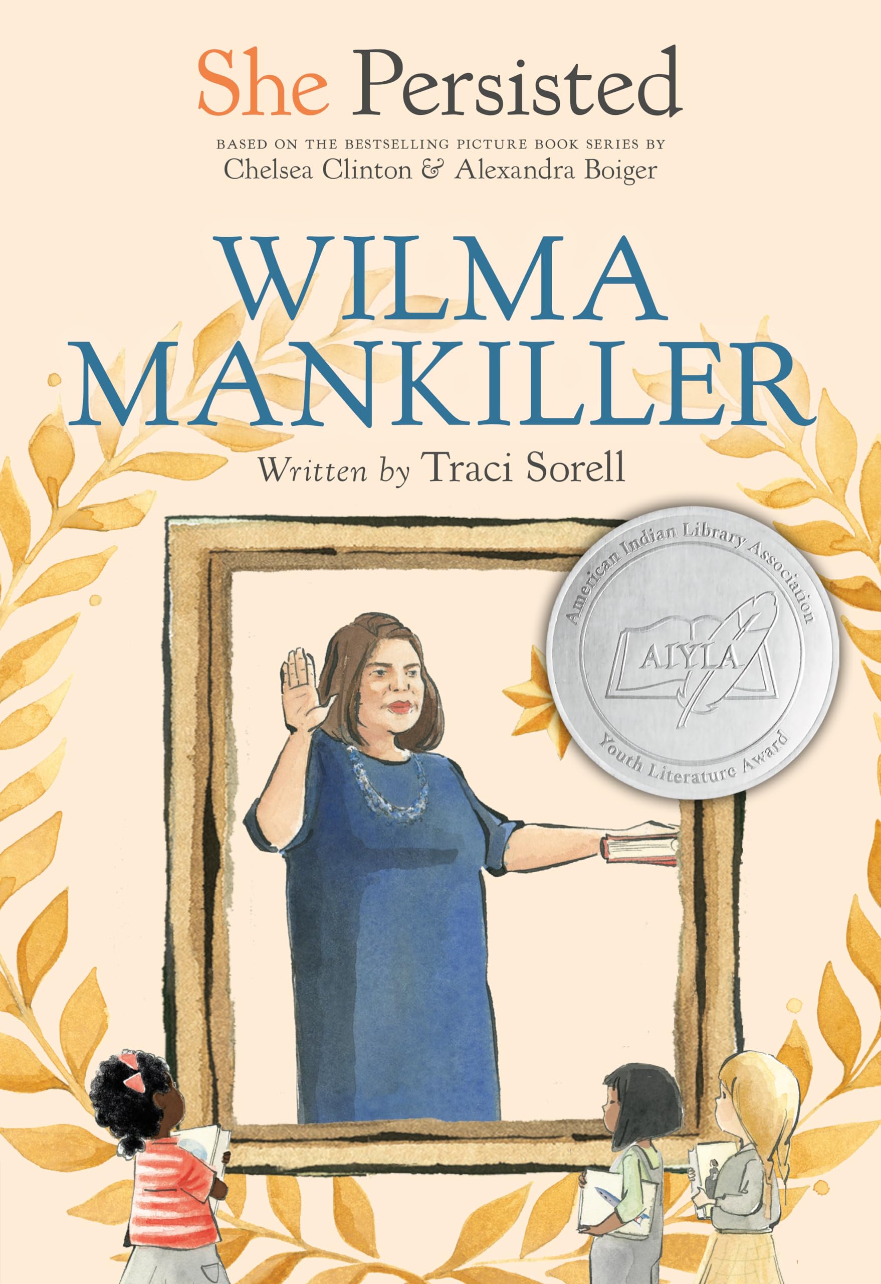 She Persisted: Wilma Mankiller Non-fiction books for kids