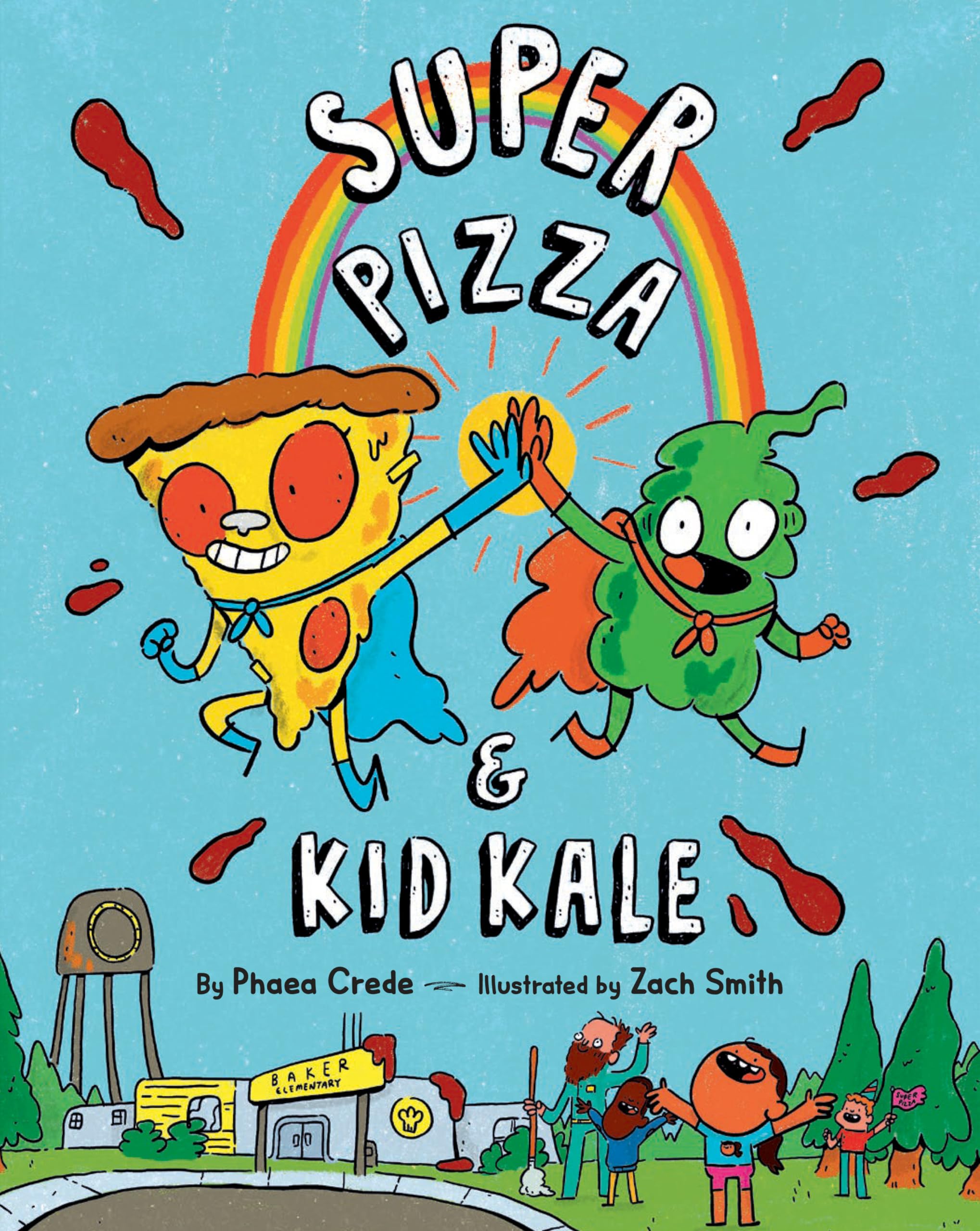Super Pizza & Kid Kale Non-fiction