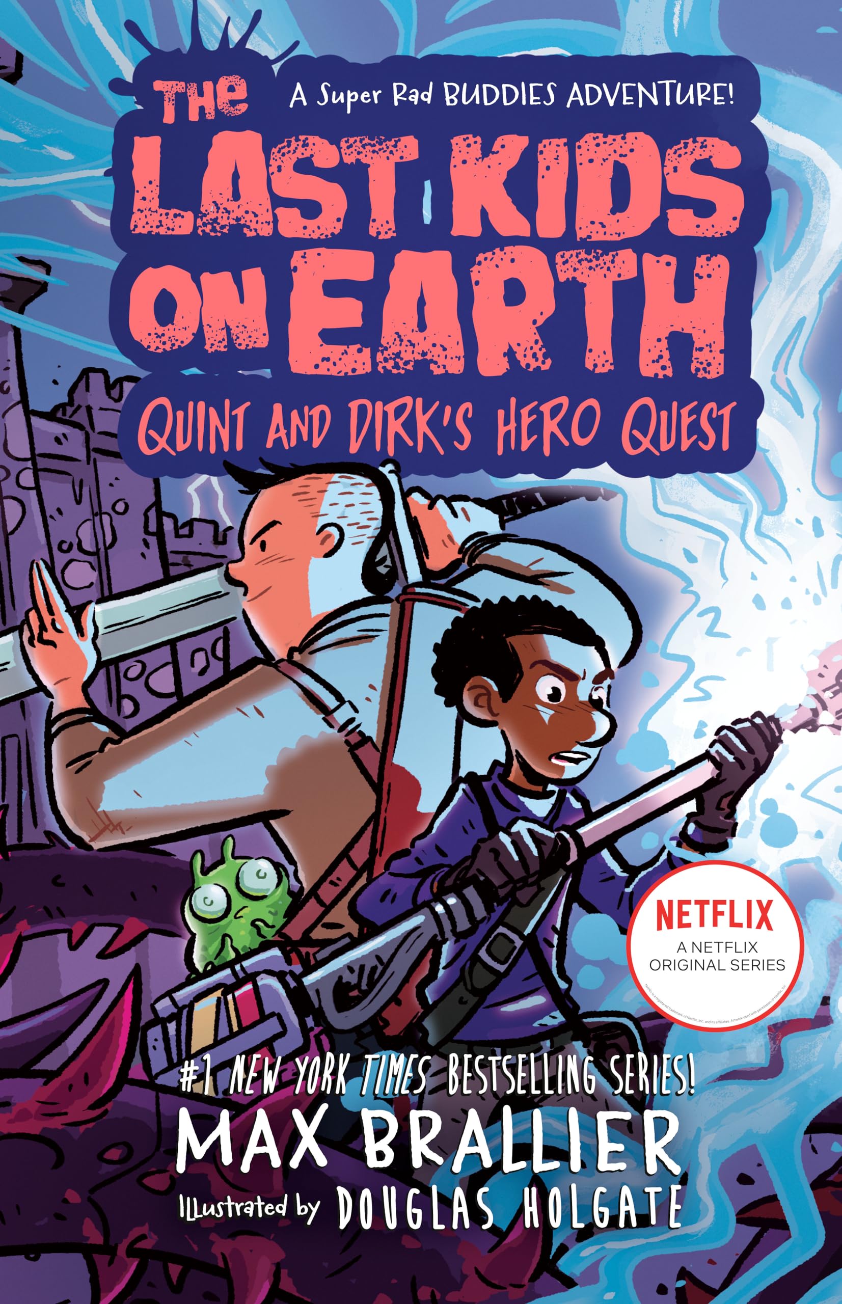 The Last Kids on Earth: Quint and Dirk's Hero Quest Horror & Mystery