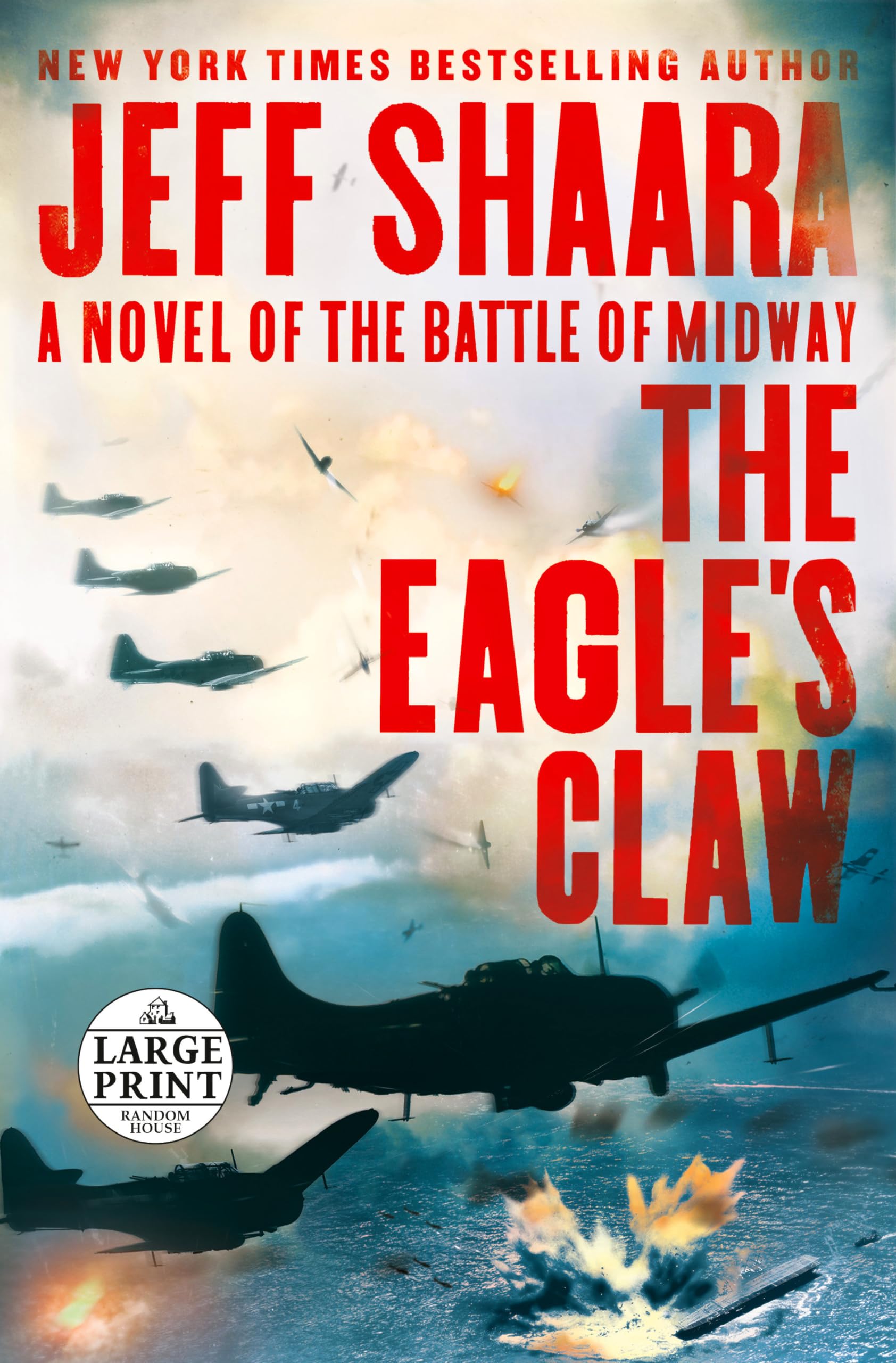 The Eagle's Claw: A Novel of the Battle of Midway Action & Adventure