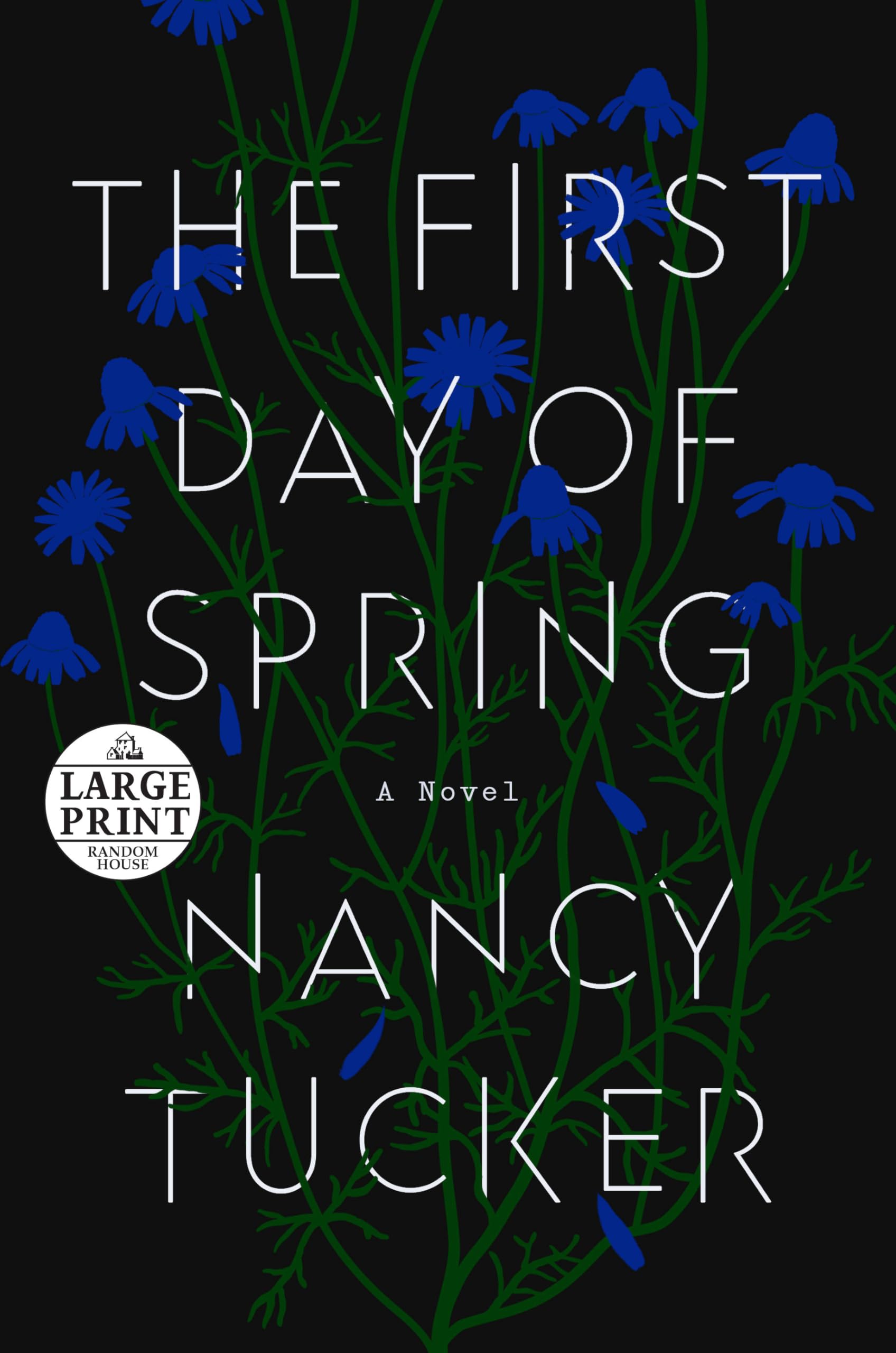 The First Day of Spring (Random House Large Print) Contemporary literature