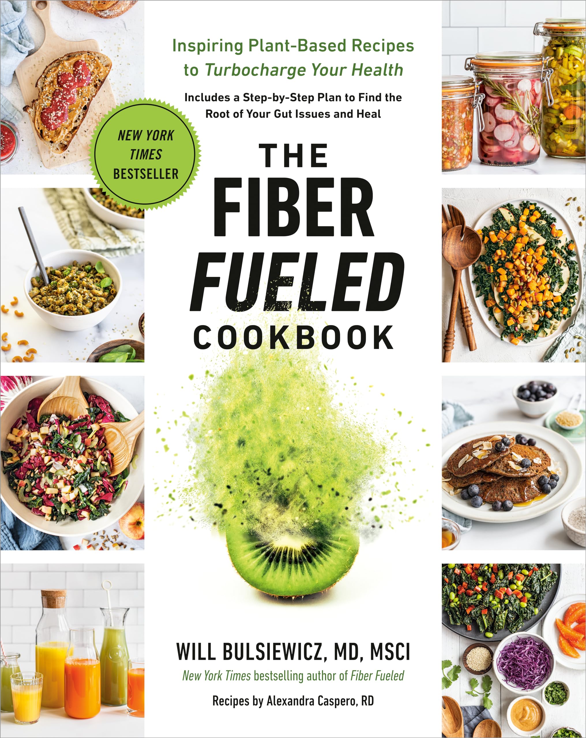 The Fiber Fueled Cookbook Medicine