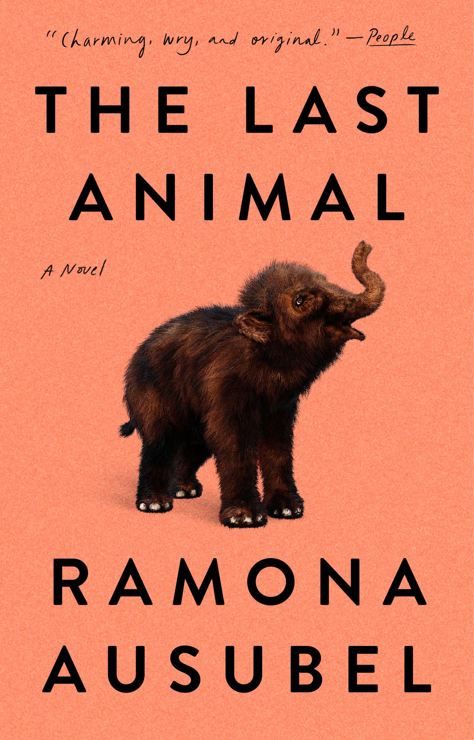 The Last Animal: A Novel book