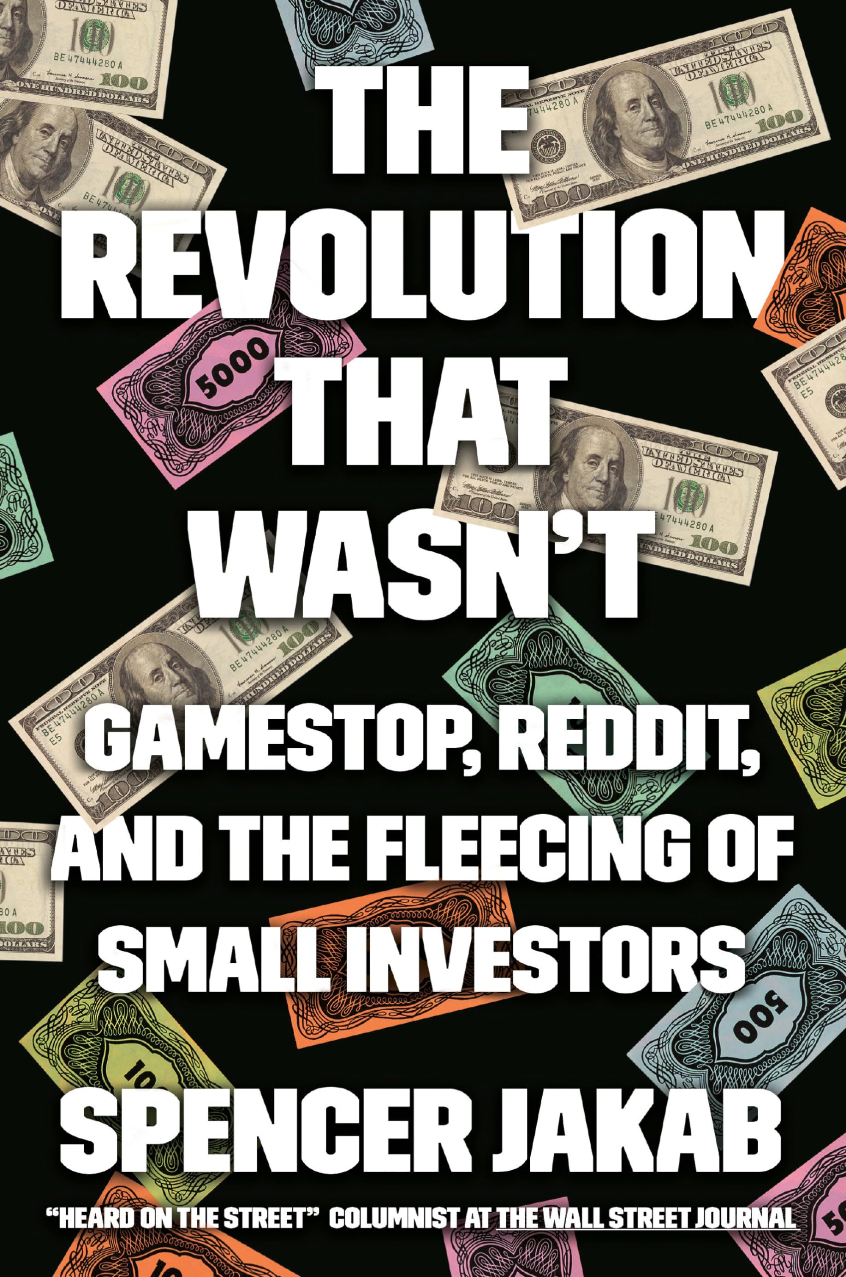 The Revolution That Wasn't Business, Finance & Career