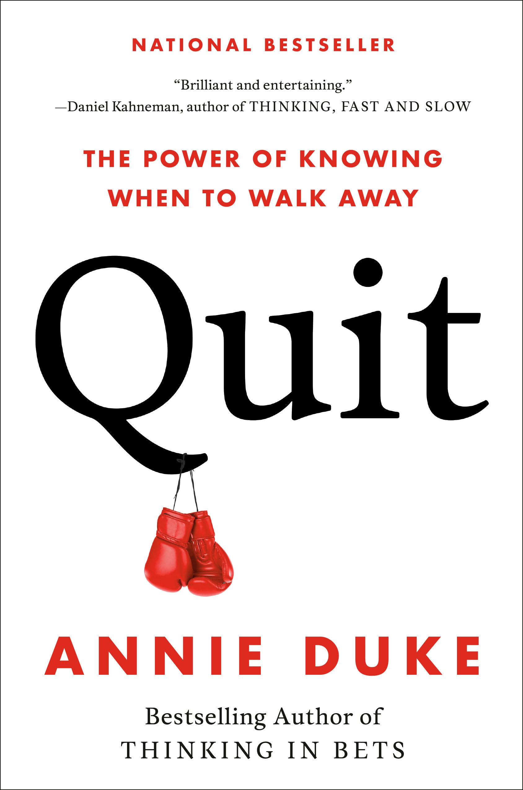 Quit: The Power of Knowing When to Walk Away Business, Finance & Career