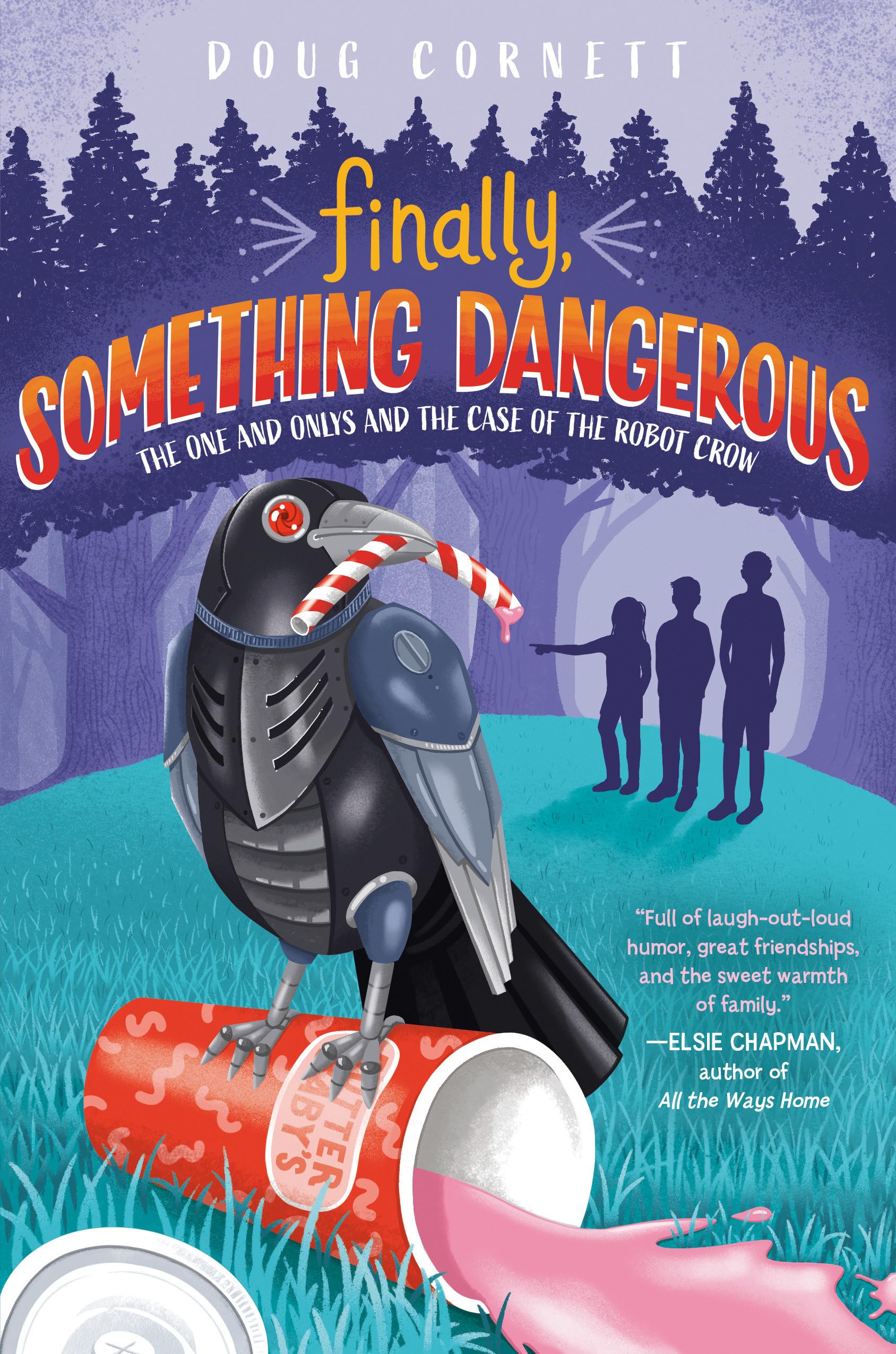 Finally, Something Dangerous: The One and Onlys and the Case of the Robot Crow Non-fiction