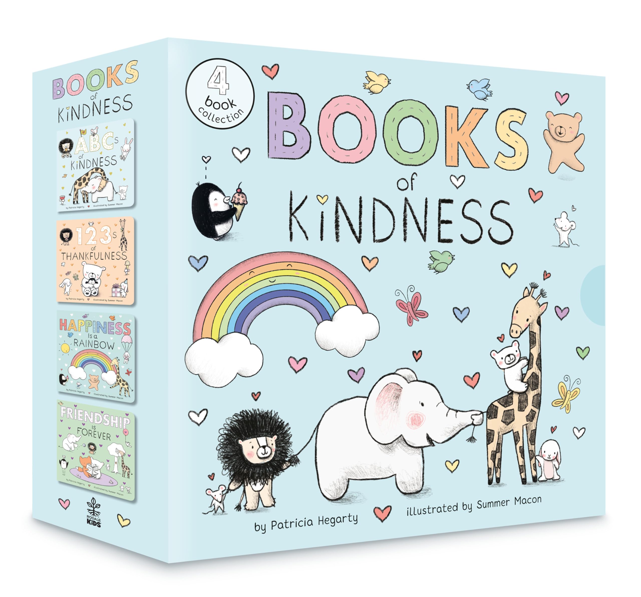 Books of Kindness: ABCs of Kindness; 123s of Thankfulness; Happiness Is a Rainbow; Friendship is Forever Non-fiction