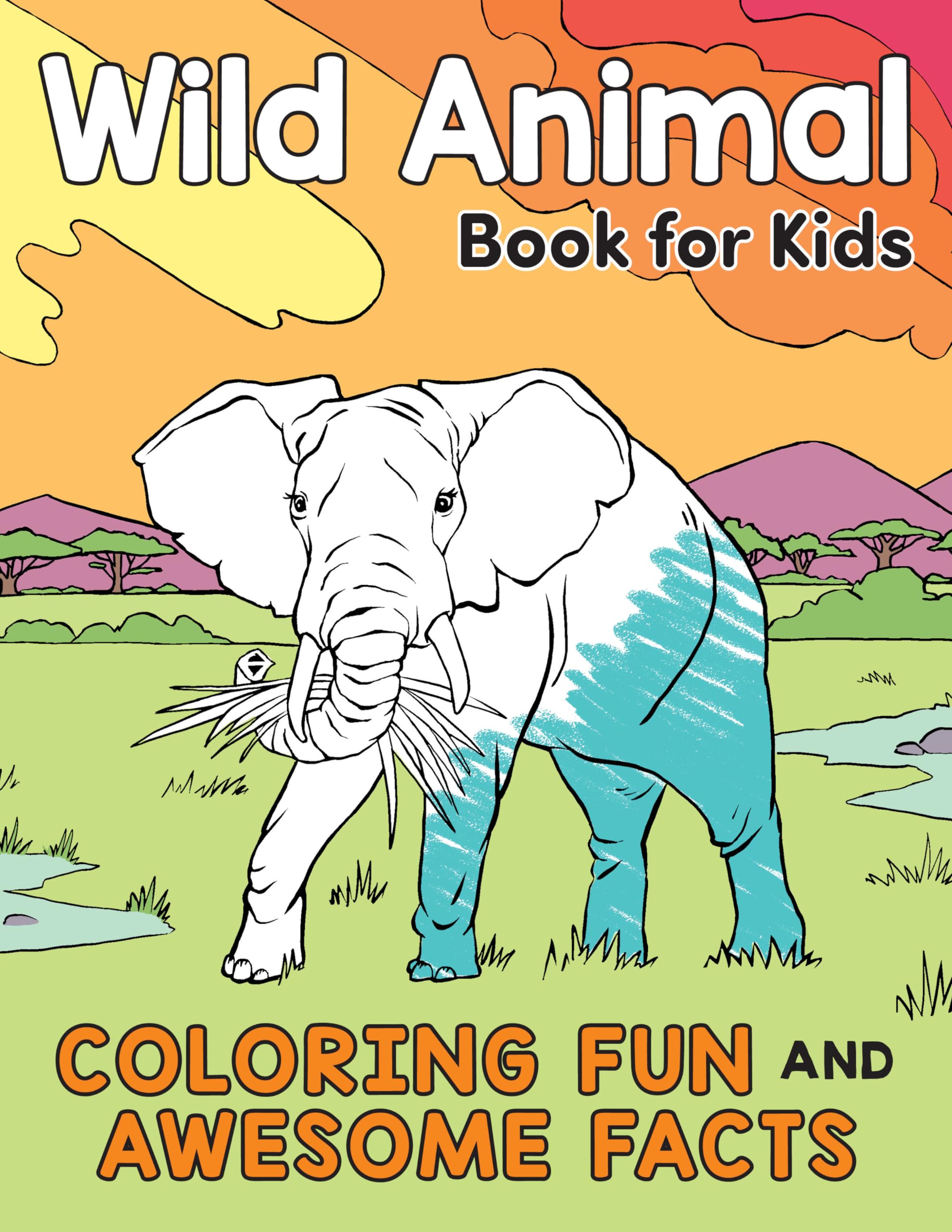 Wild Animal Book for Kids: Coloring Fun and Awesome Facts (A Did You Know? Coloring Book) Natural Sciences
