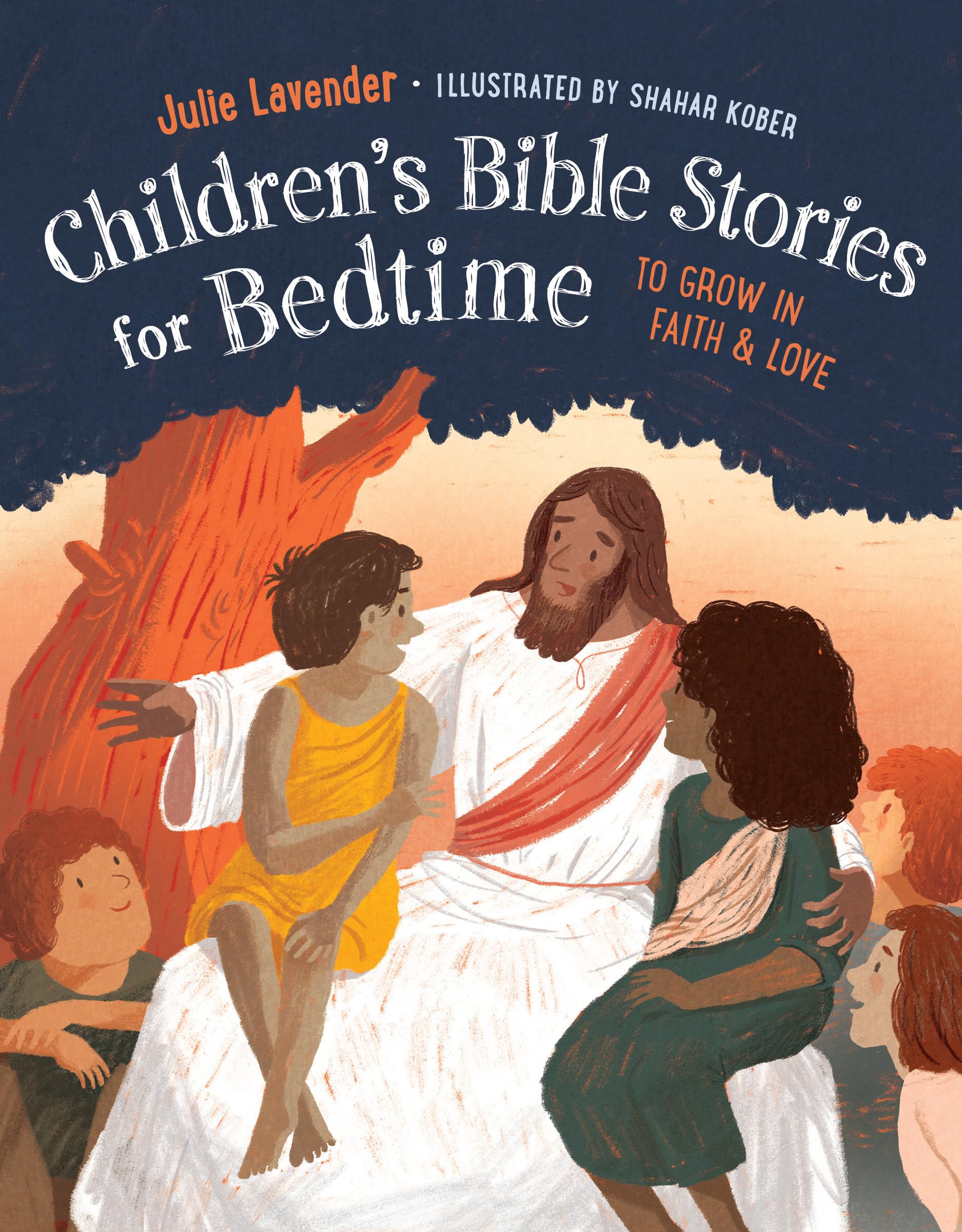 Childrens Bible Stories for Bedtime (Fully Illustrated): To Grow in Faith & Love Law