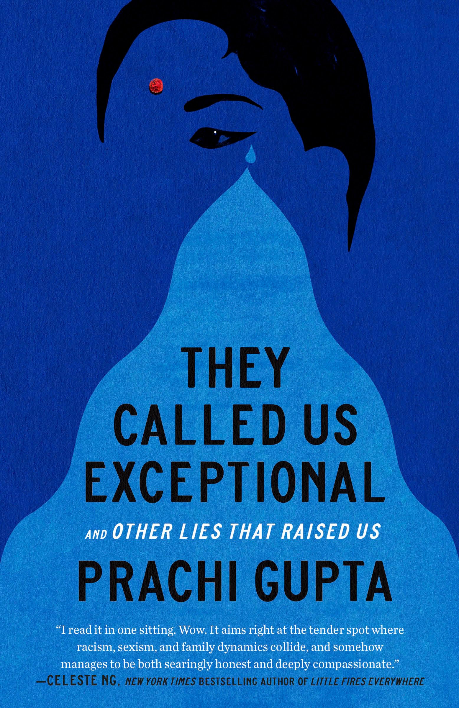 They Called Us Exceptional: And Other Lies That Raised Us Books