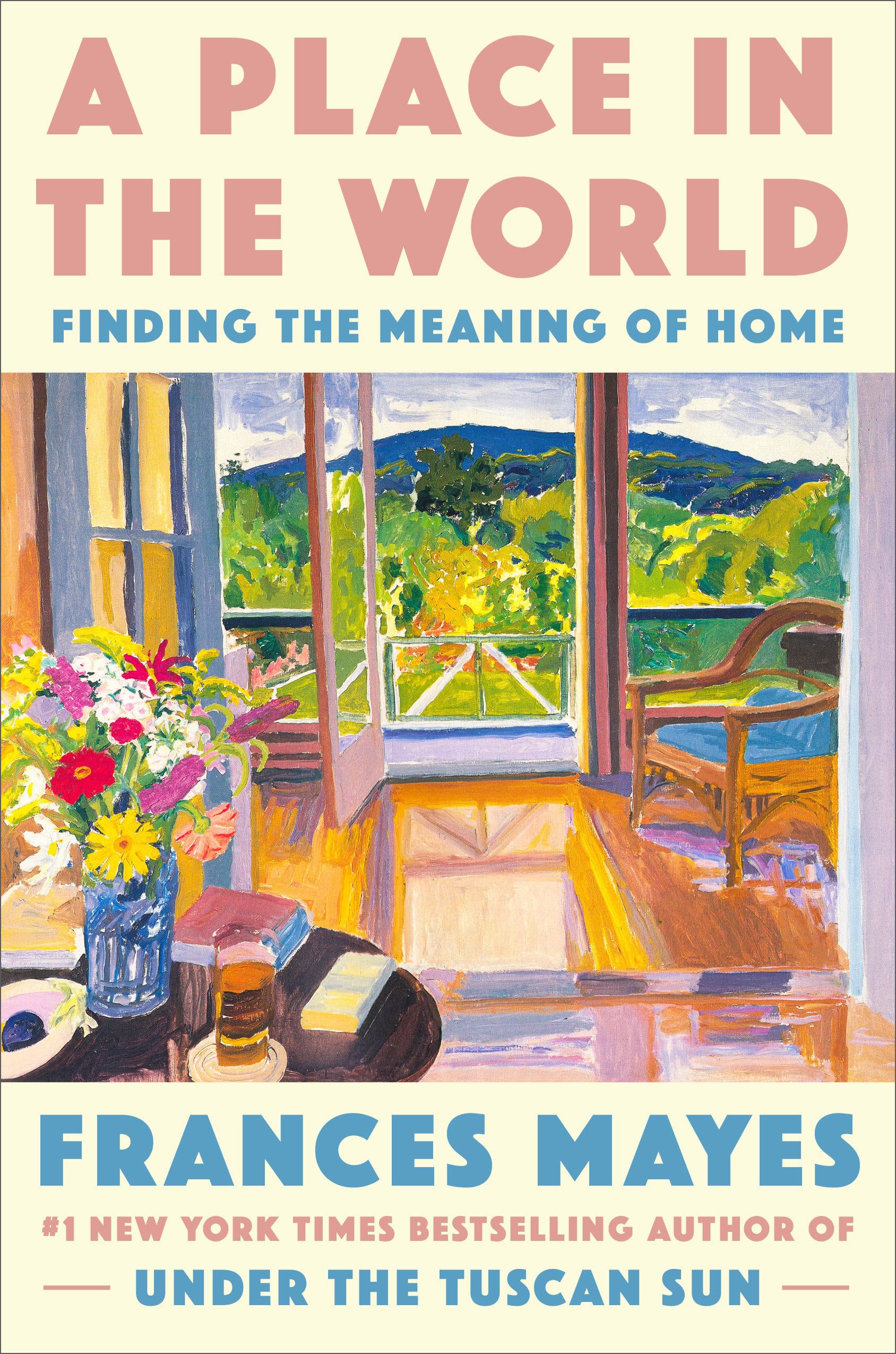 A Place in the World: Finding the Meaning of Home Art & Literature