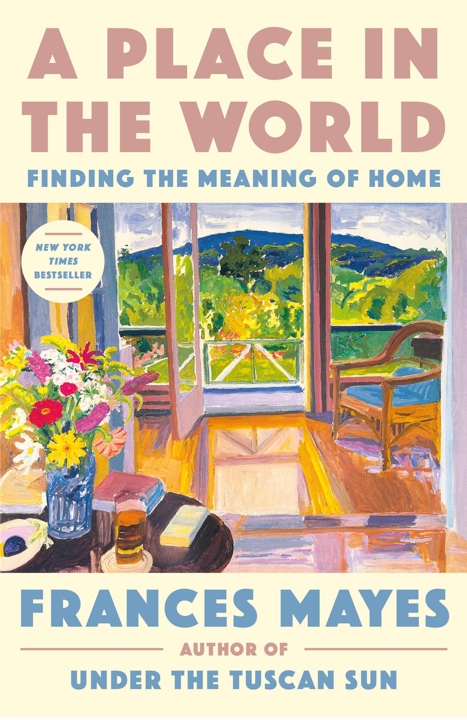 A Place in the World: Finding the Meaning of Home book