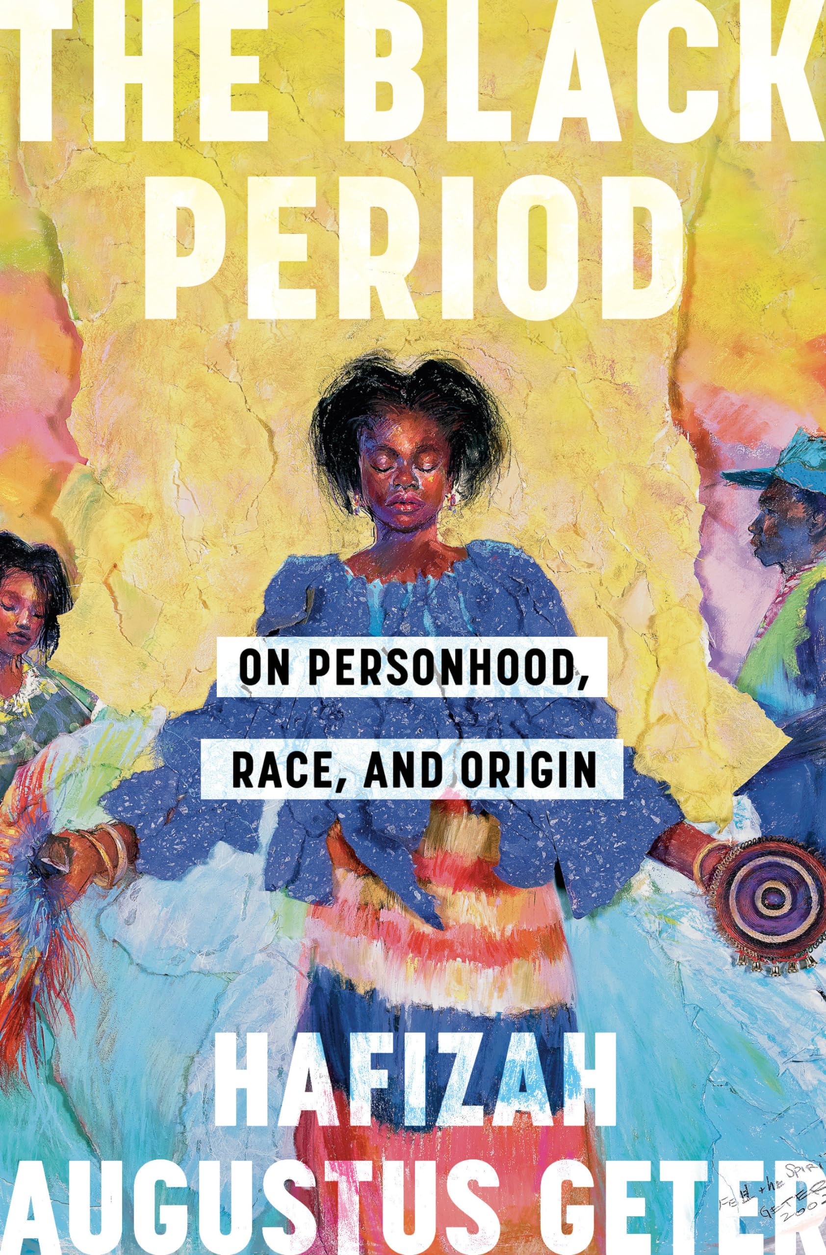 The Black Period: On Personhood, Race, and Origin Books