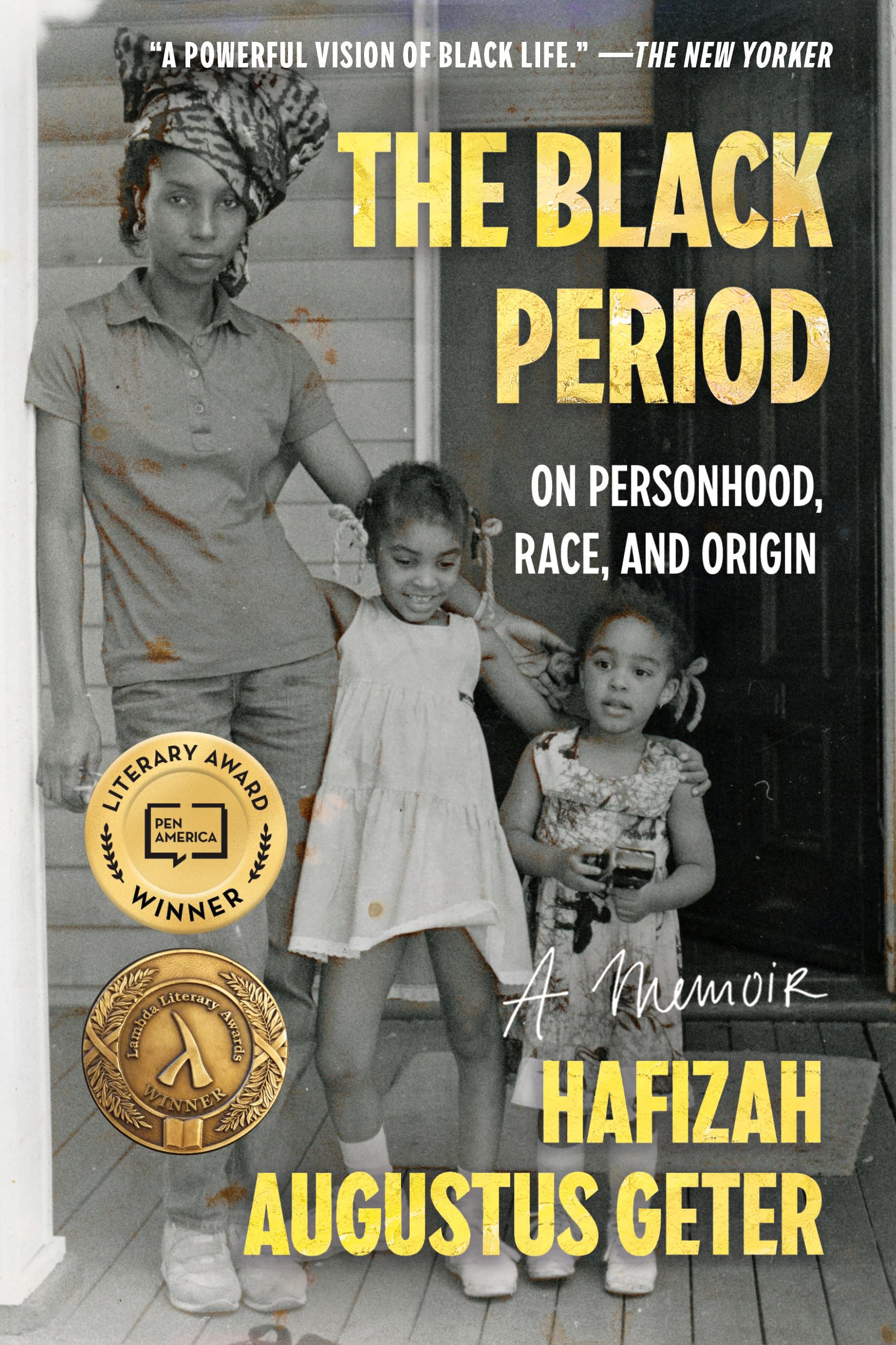 The Black Period: On Personhood, Race, and Origin Books