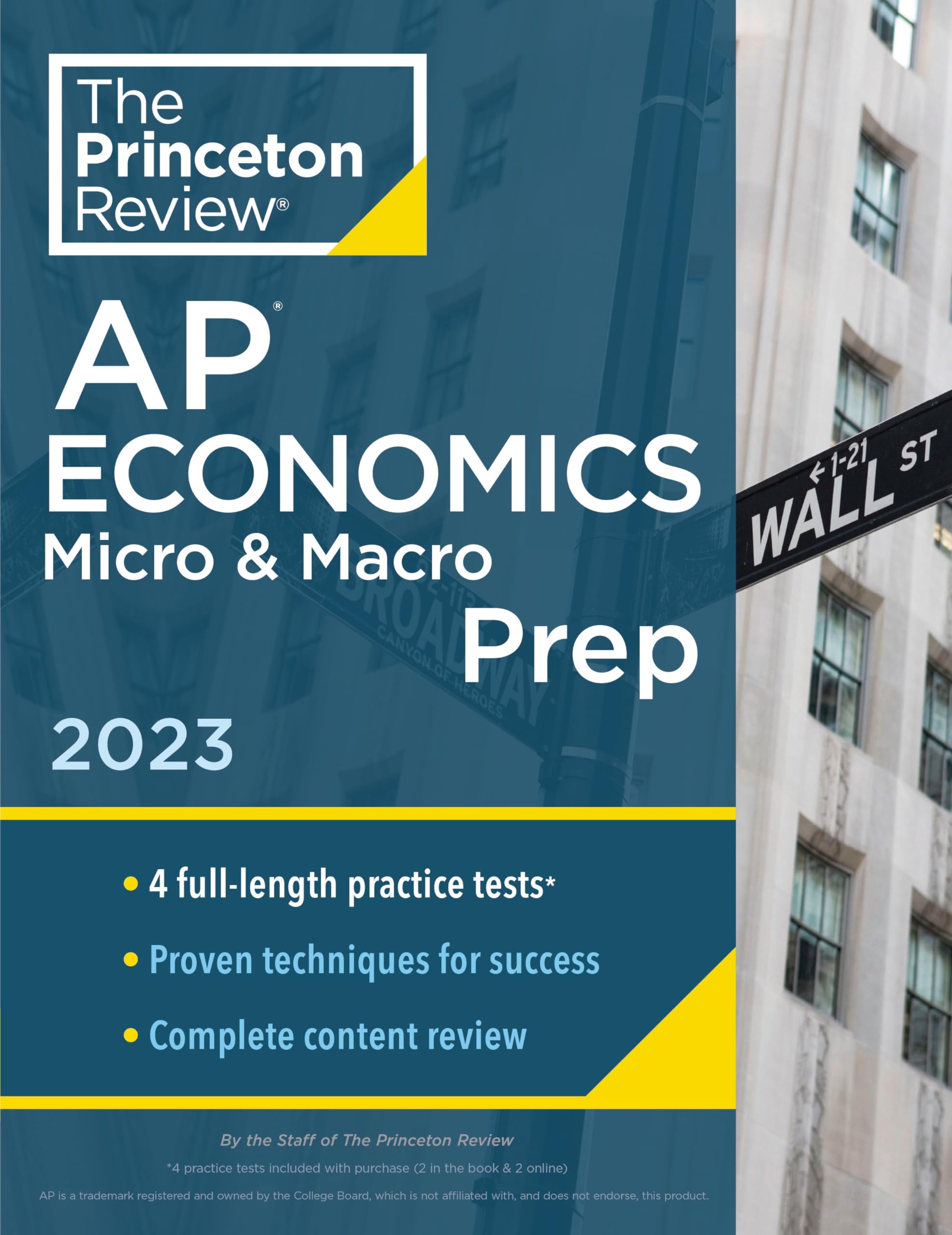 Princeton Review AP Economics Micro & Macro Prep, 2023: 4 Practice Tests + Complete Content Review + Strategies & Techniques (College Test Preparation) Business, Finance & Career