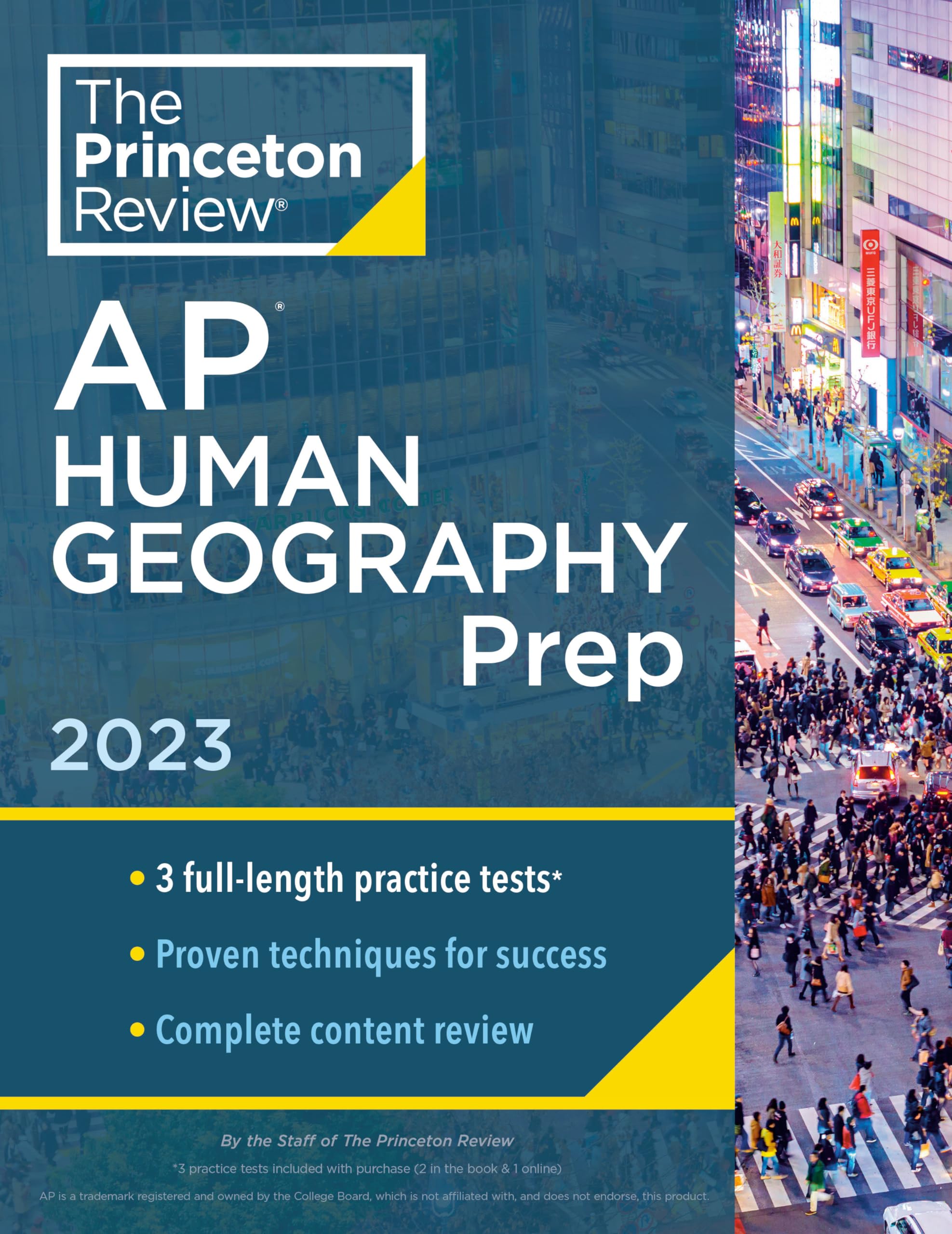 Princeton Review AP Human Geography Prep, 2023: 3 Practice Tests + Complete Content Review + Strategies & Techniques (College Test Preparation) Social Sciences