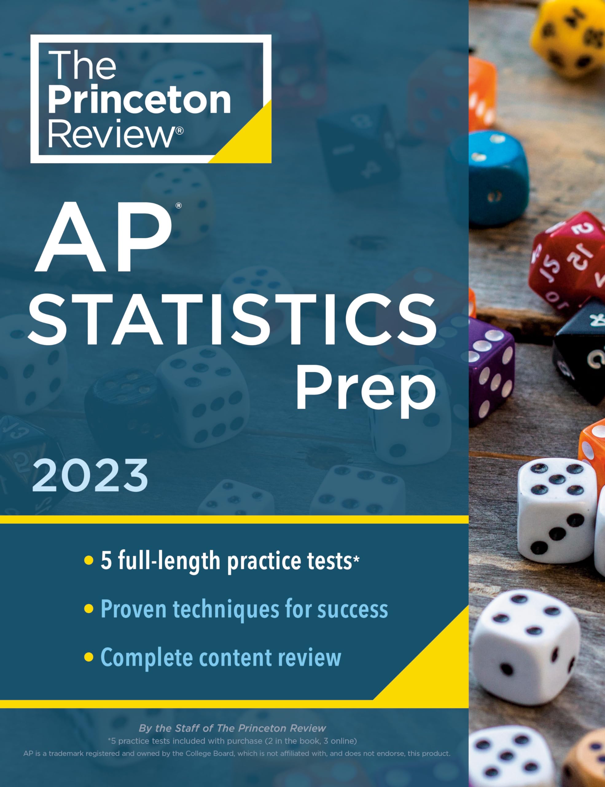 Princeton Review AP Statistics Prep, 2023: 5 Practice Tests + Complete Content Review + Strategies & Techniques book