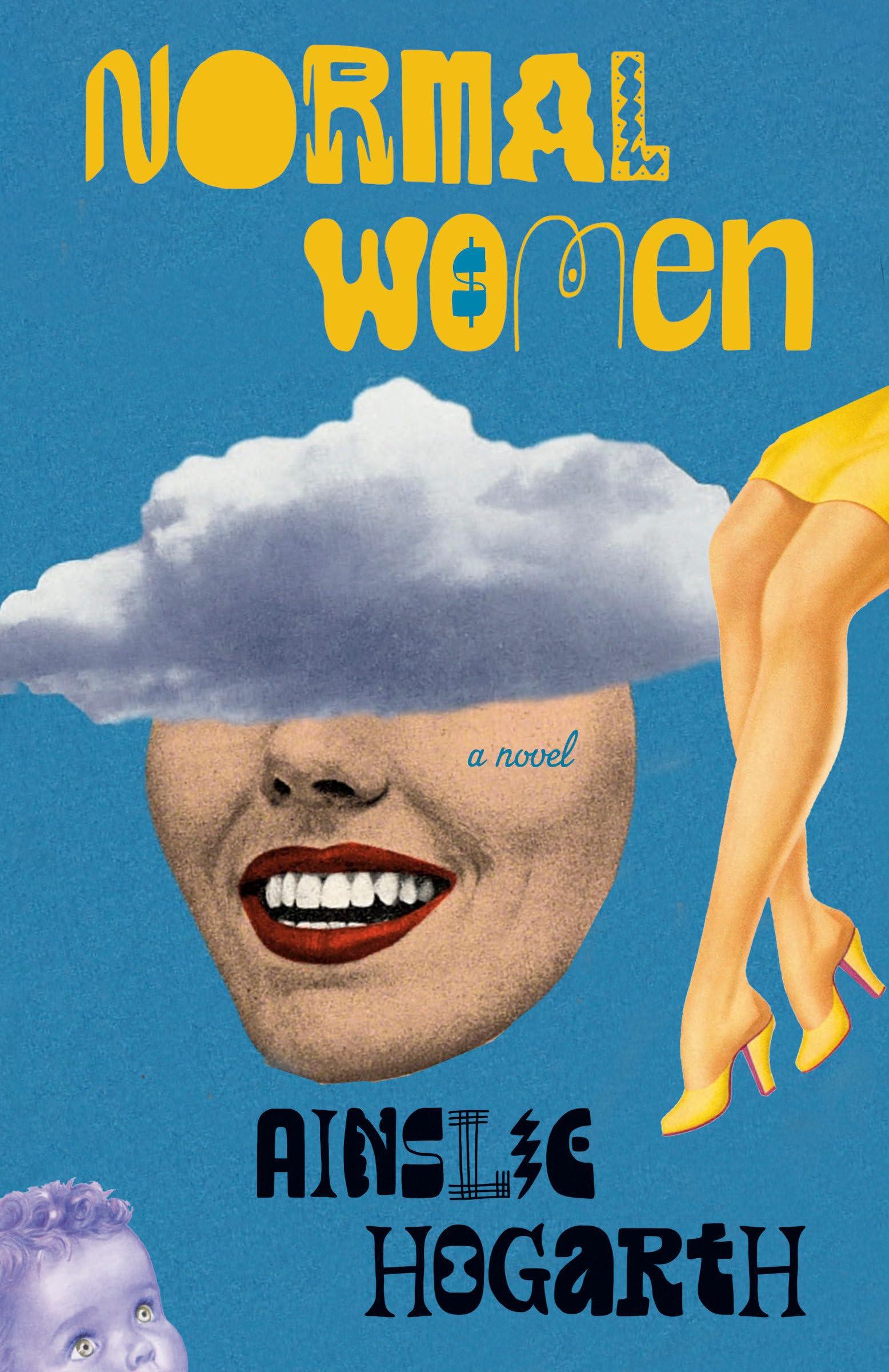 Normal Women: A Novel (Knopf Doubleday Publishing Group) Humour & Satire