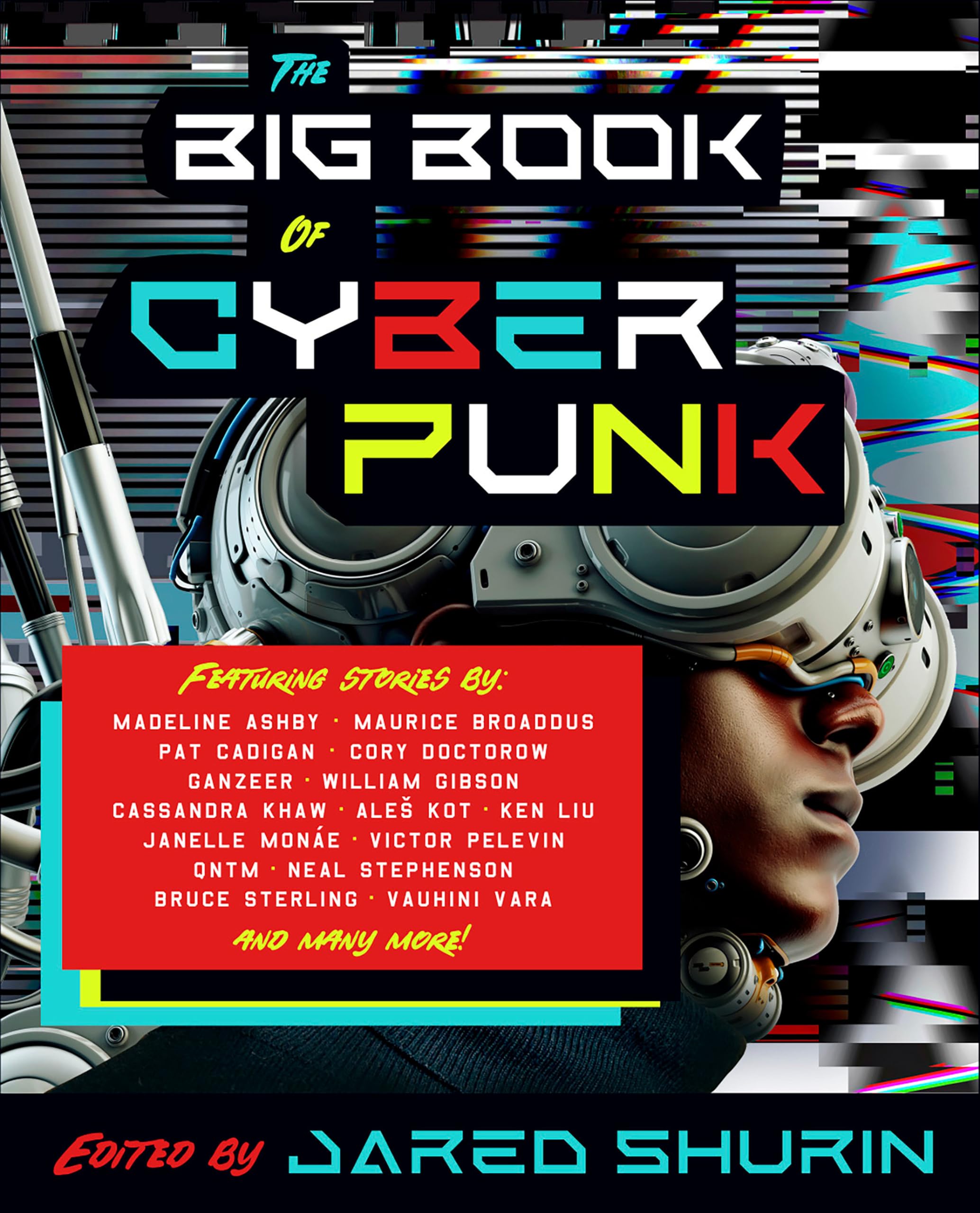 The Big Book of Cyberpunk Contemporary literature