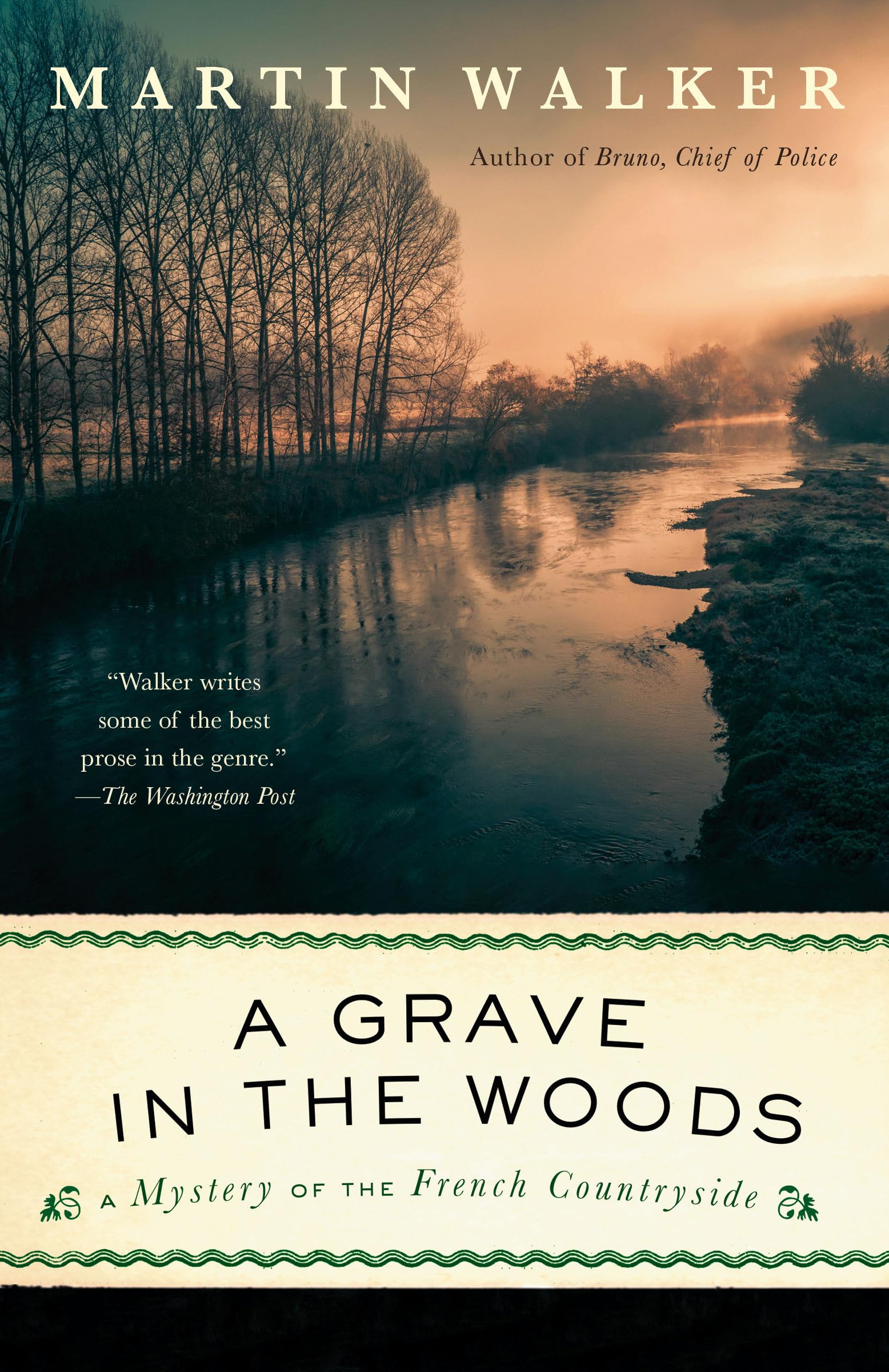 A Grave in the Woods: A Bruno, Chief of Police Novel Cosy Mystery & Humour
