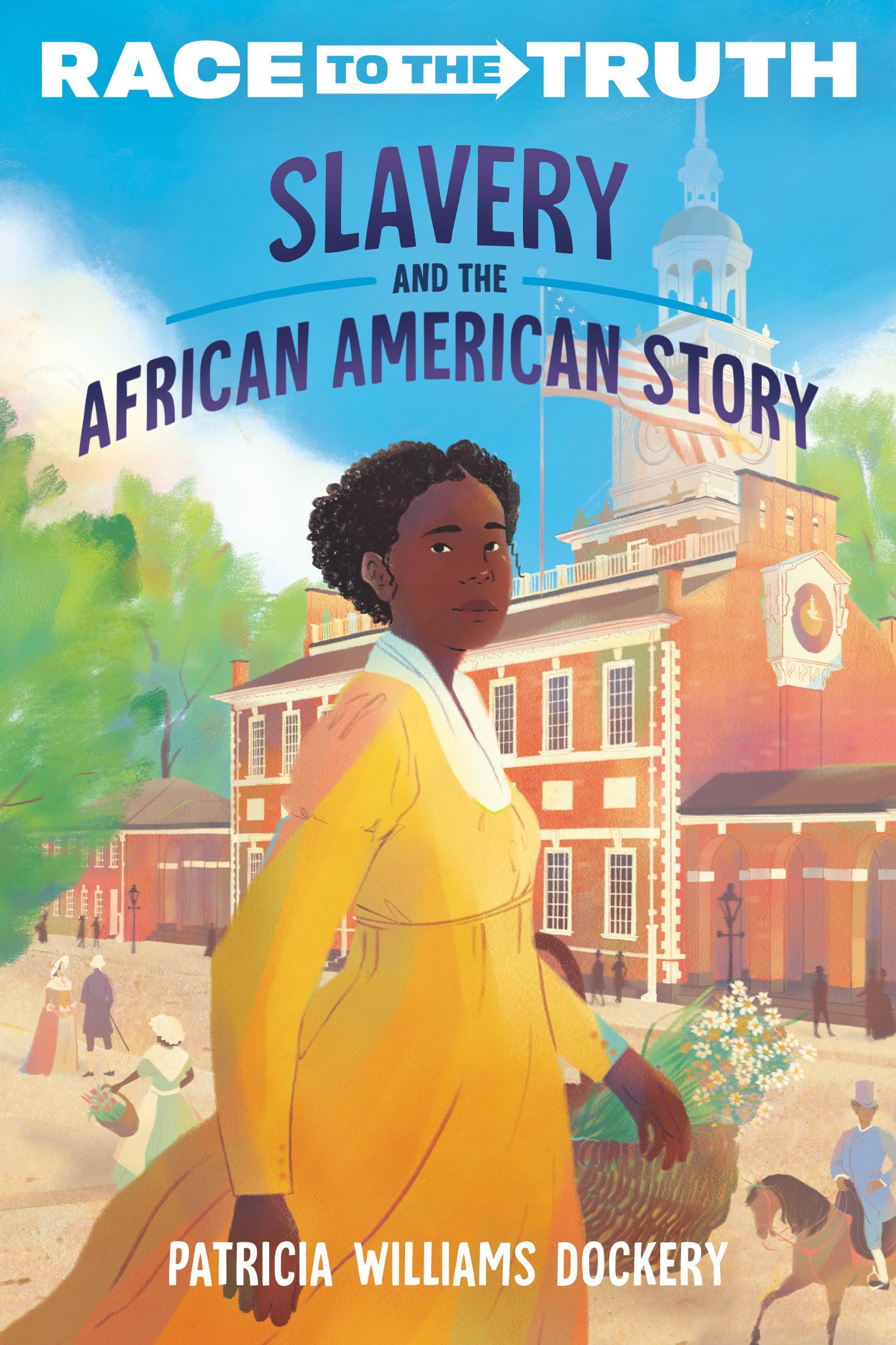 Slavery and the African American Story (Race to the Truth) Parents & Children