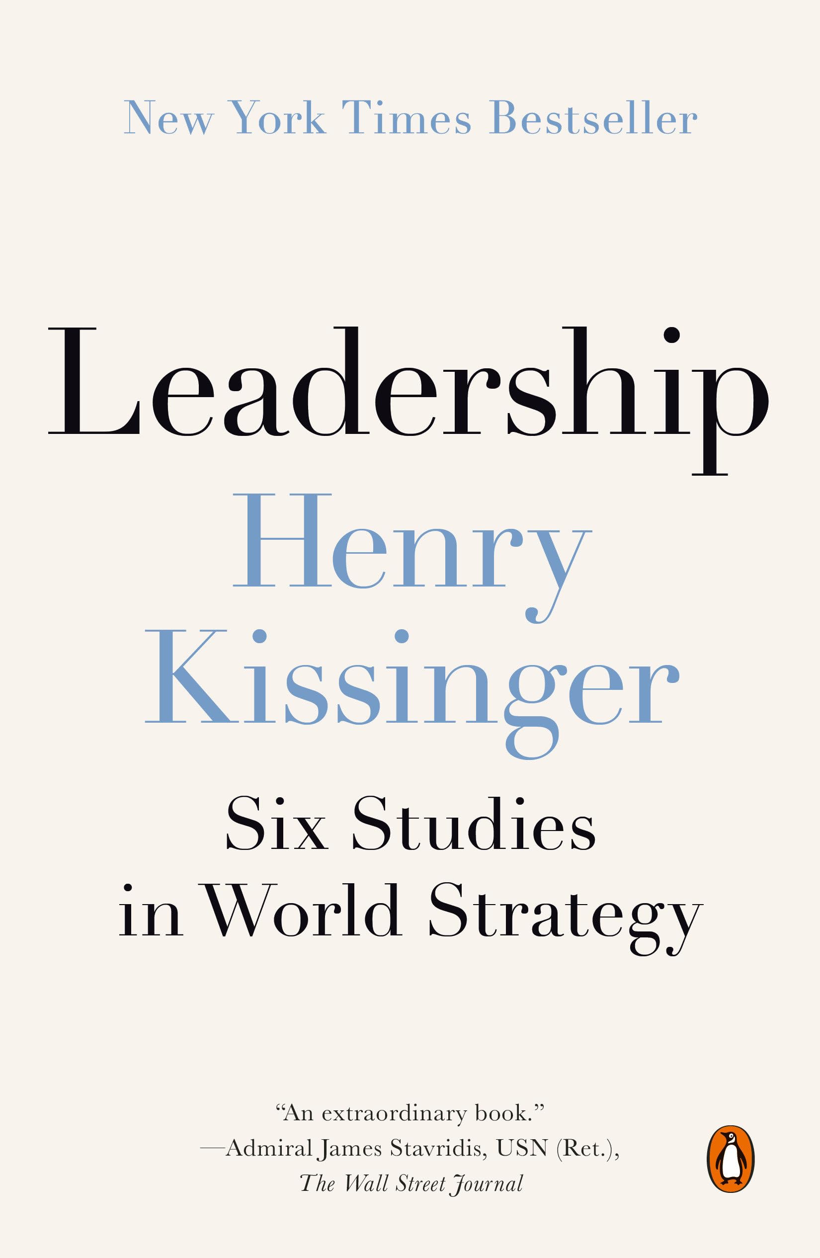 Leadership: Six Studies in World Strategy Memories