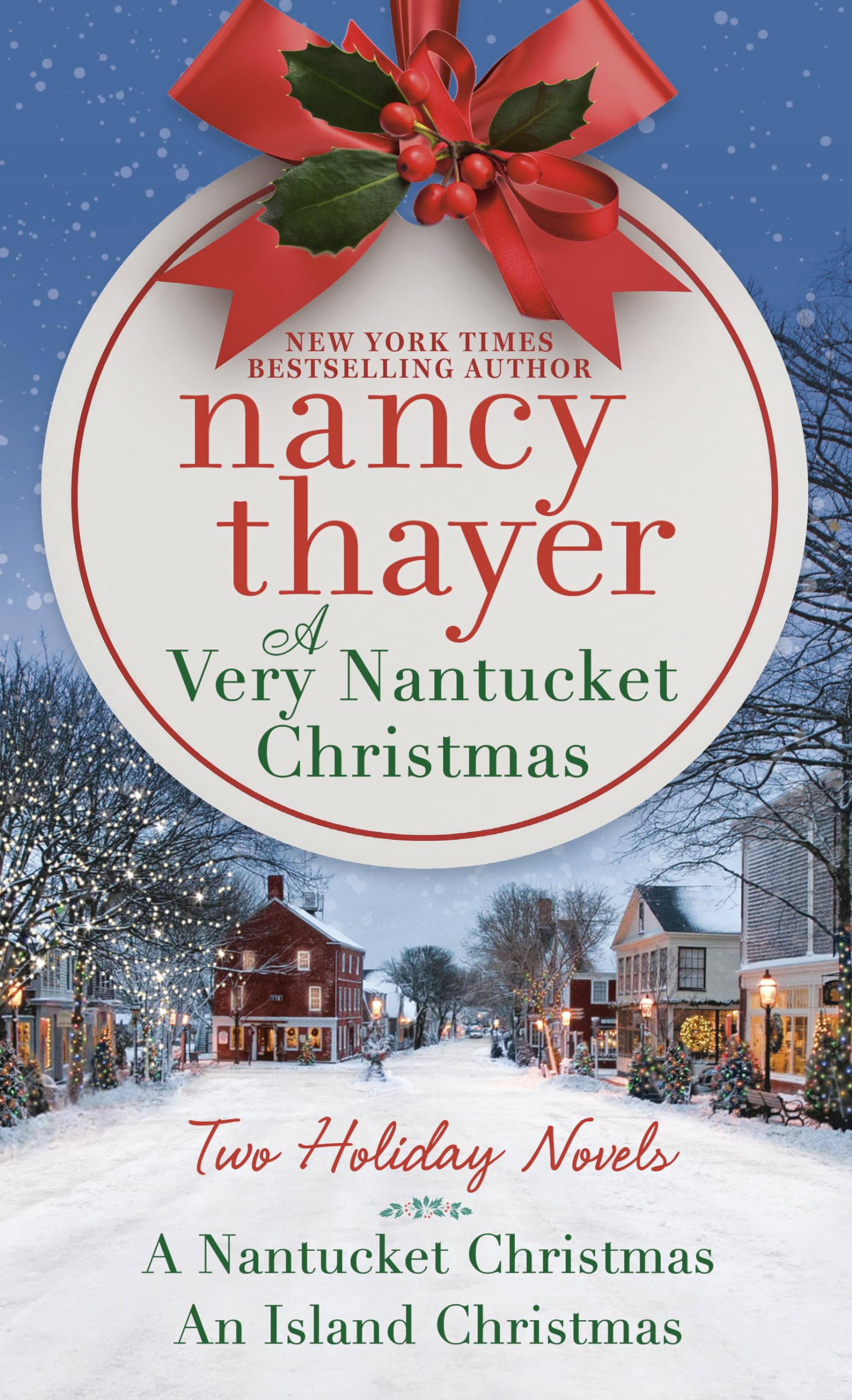 A Very Nantucket Christmas: Two Holiday Novels Contemporary literature